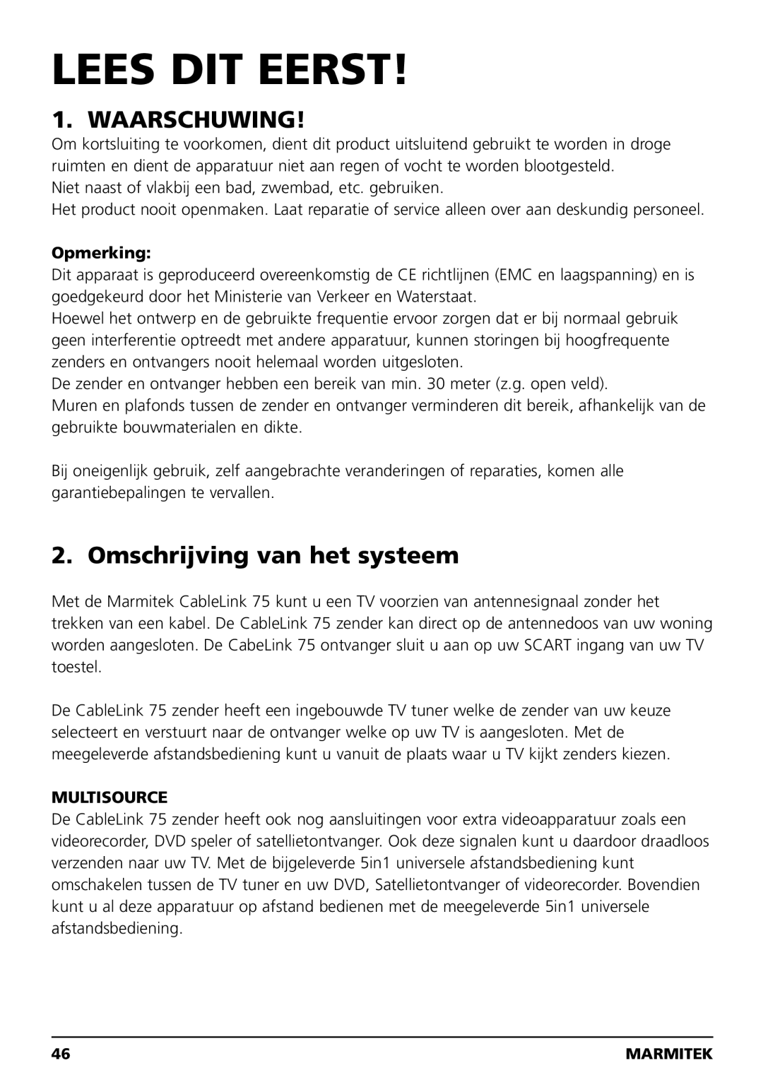 Marmitek 20041, 100304 owner manual Omschrijving van het systeem, Opmerking 