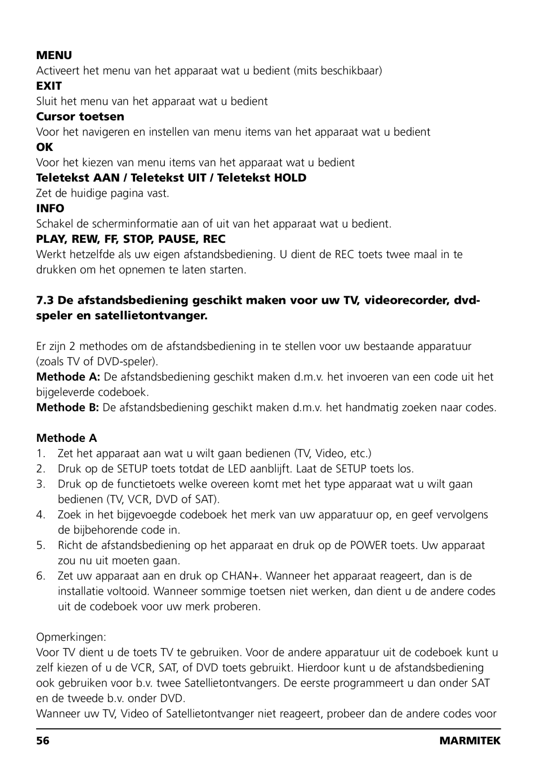 Marmitek 20041, 100304 owner manual Cursor toetsen, Teletekst AAN / Teletekst UIT / Teletekst Hold 