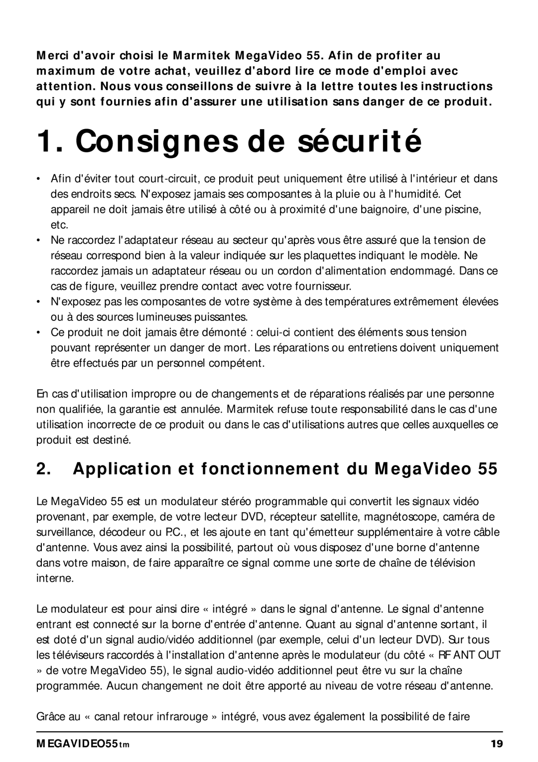 Marmitek 20068 / 300704 operating instructions Consignes de sécurité, Application et fonctionnement du MegaVideo 