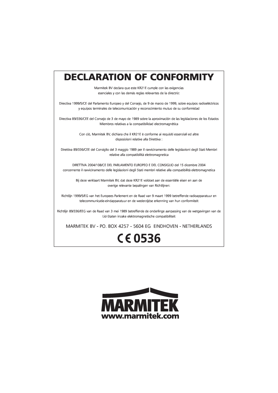 Marmitek 20075/20070403 user manual Declaration Of Conformity, disposizioni relative alla Direttiva 