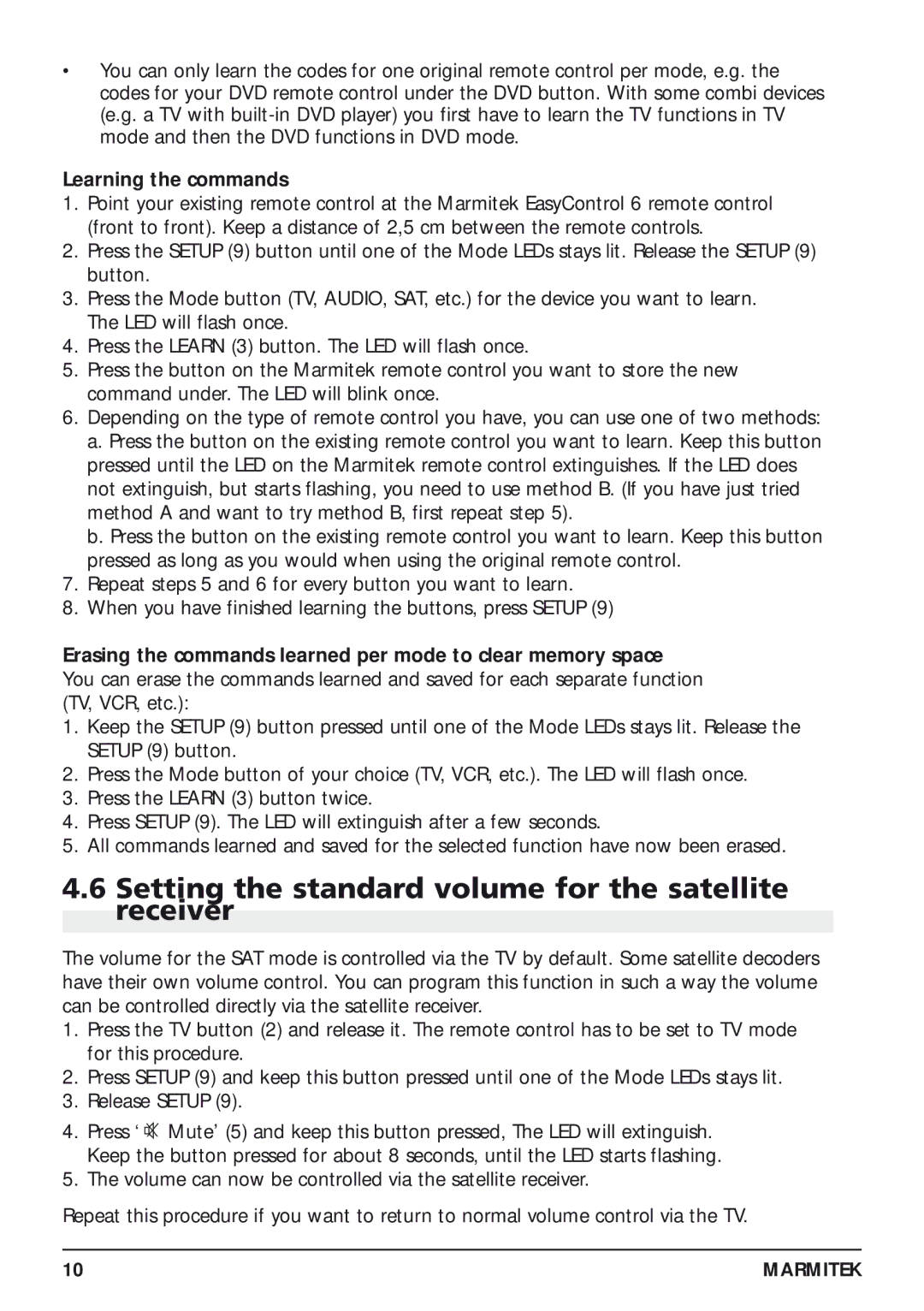 Marmitek 20097/130405 owner manual Setting the standard volume for the satellite receiver, Learning the commands 