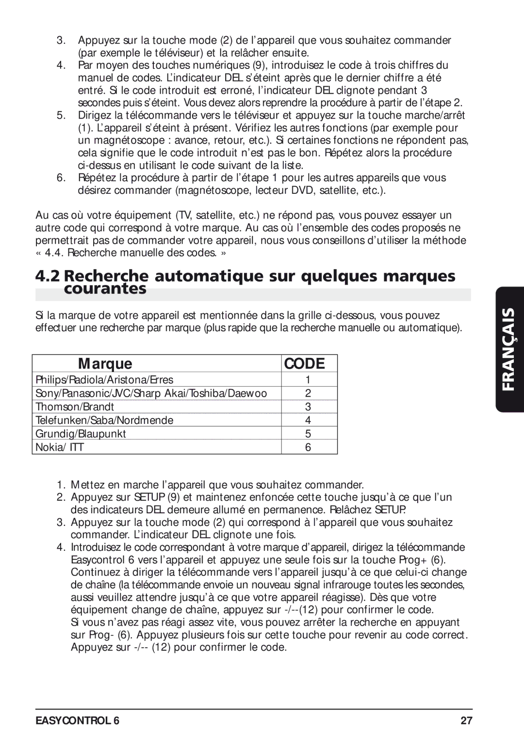 Marmitek 20097/130405 owner manual Recherche automatique sur quelques marques courantes 