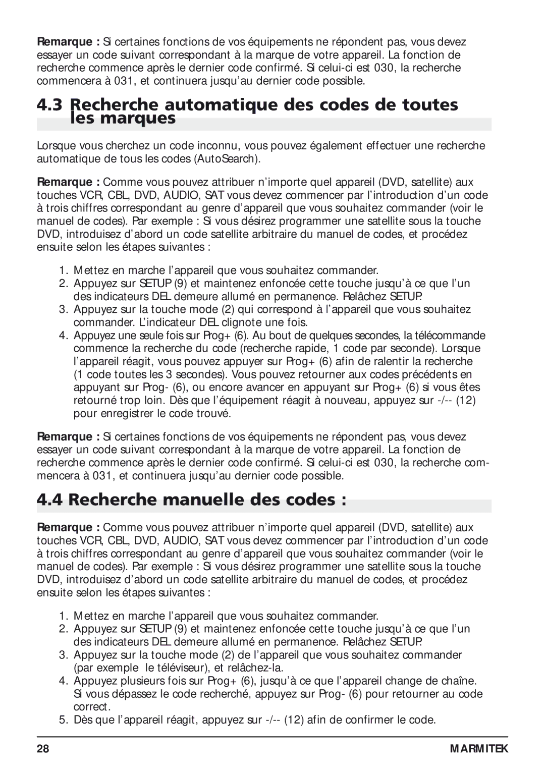 Marmitek 20097/130405 owner manual Recherche automatique des codes de toutes les marques, Recherche manuelle des codes 