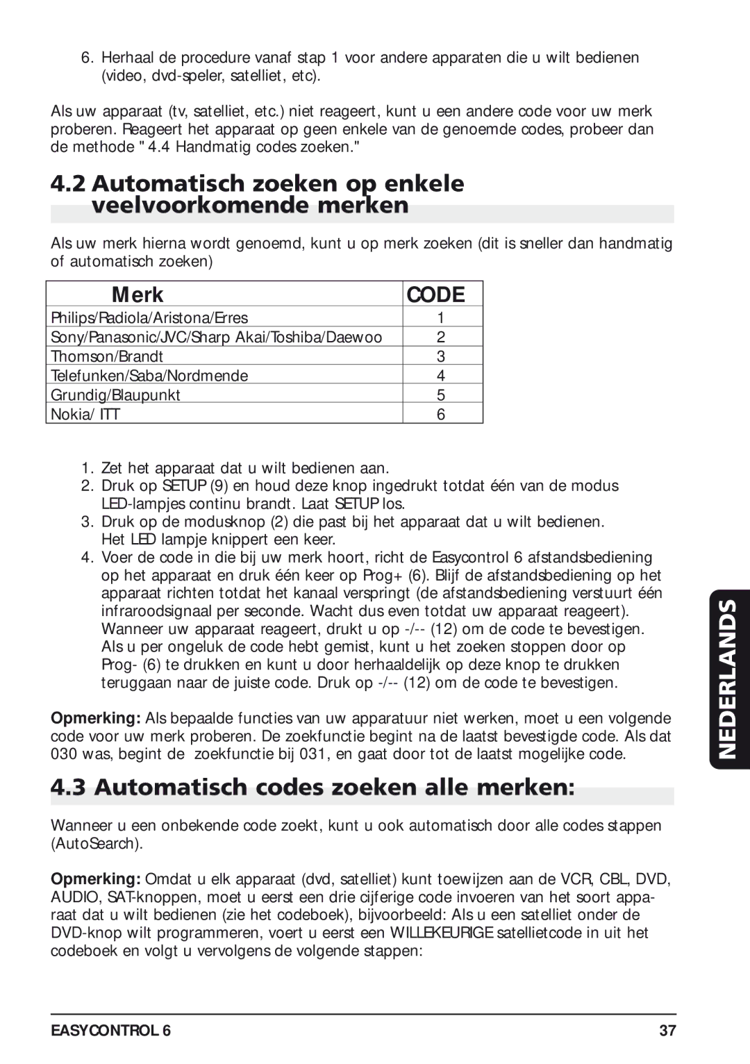 Marmitek 20097/130405 Automatisch zoeken op enkele veelvoorkomende merken, Automatisch codes zoeken alle merken 