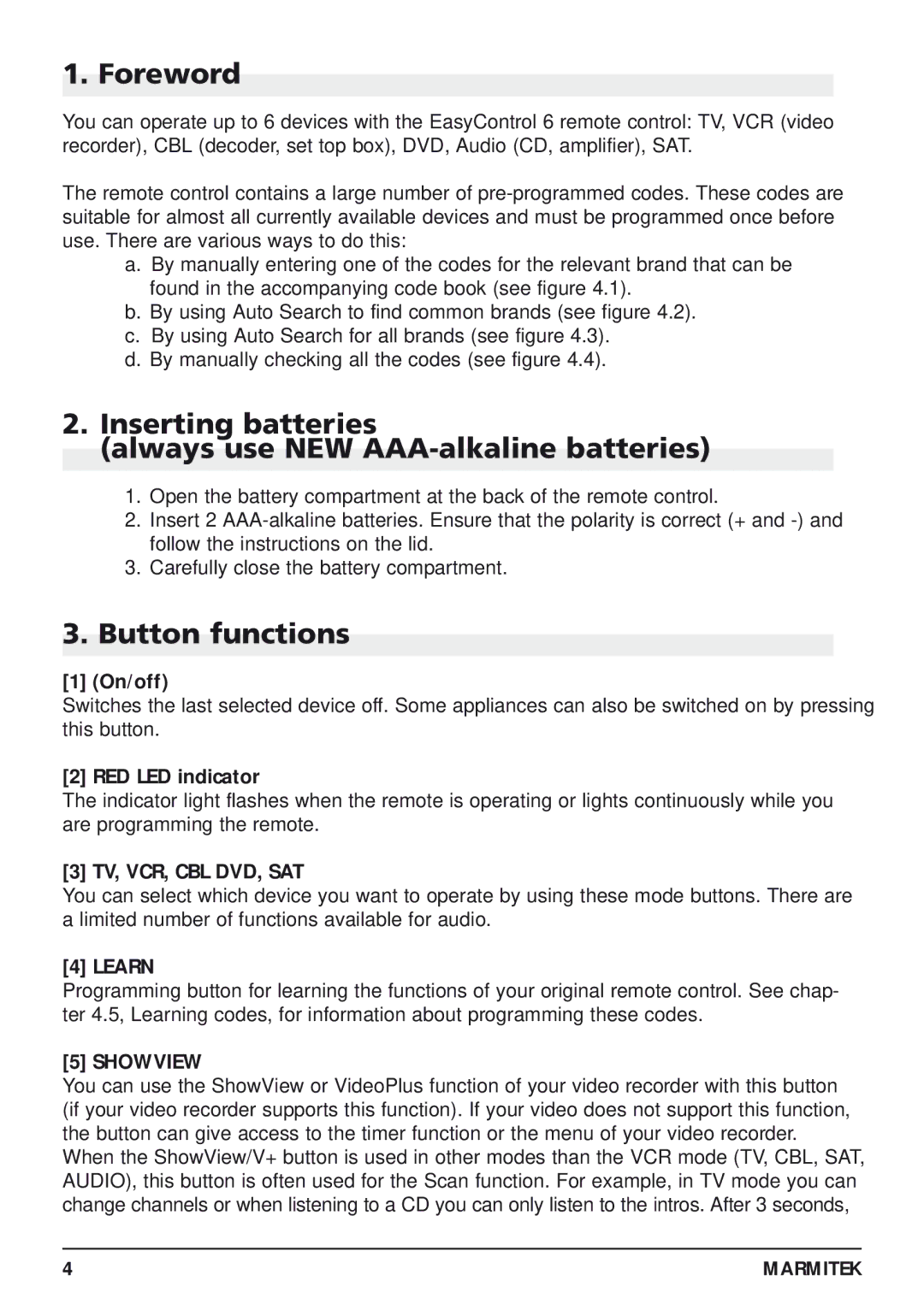 Marmitek 20097/130405 Foreword, Inserting batteries Always use NEW AAA-alkaline batteries, Button functions, On/off 