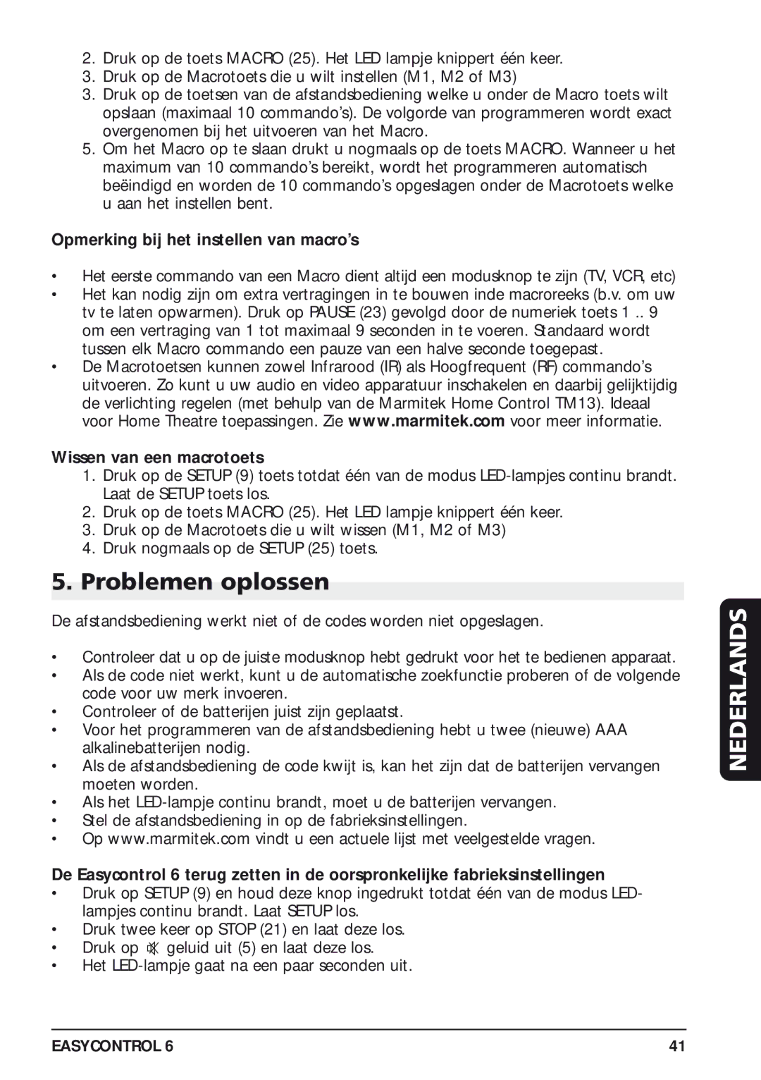 Marmitek 20097/130405 owner manual Problemen oplossen, Opmerking bij het instellen van macro’s, Wissen van een macrotoets 