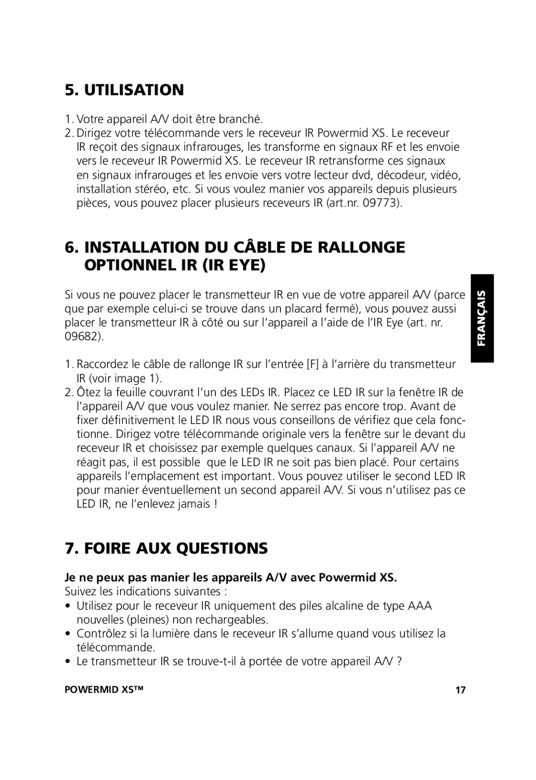 Marmitek 20071102, 20211 user manual Utilisation, Installation DU Câble DE Rallonge Optionnel IR IR EYE, Foire AUX Questions 