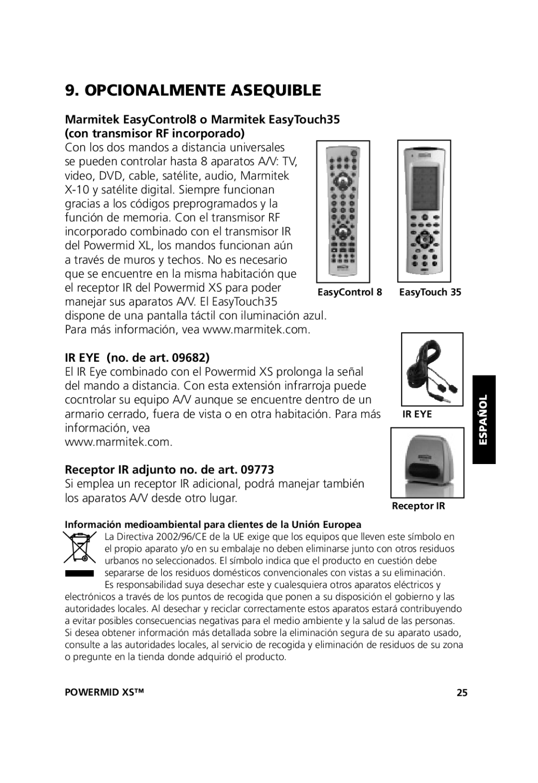 Marmitek 20071102, 20211 user manual Opcionalmente Asequible, IR EYE no. de art, Receptor IR adjunto no. de art 