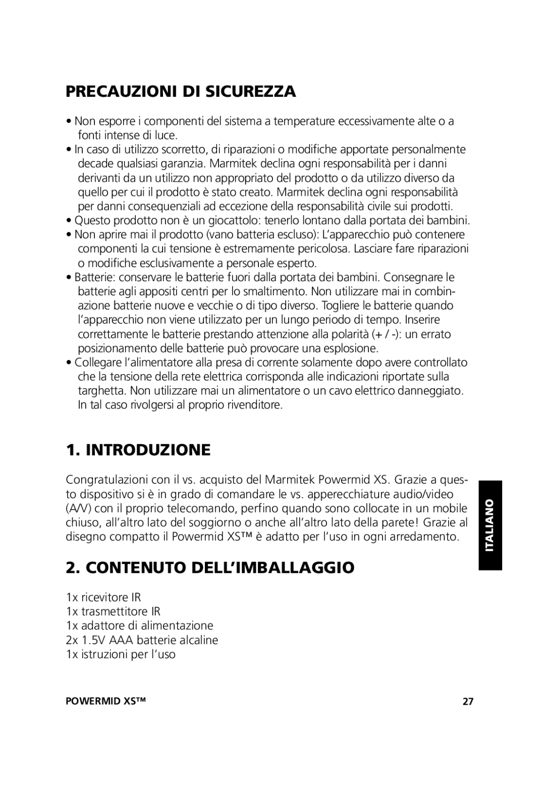 Marmitek 20071102, 20211 user manual Precauzioni DI Sicurezza, Introduzione, Contenuto DELL’IMBALLAGGIO 