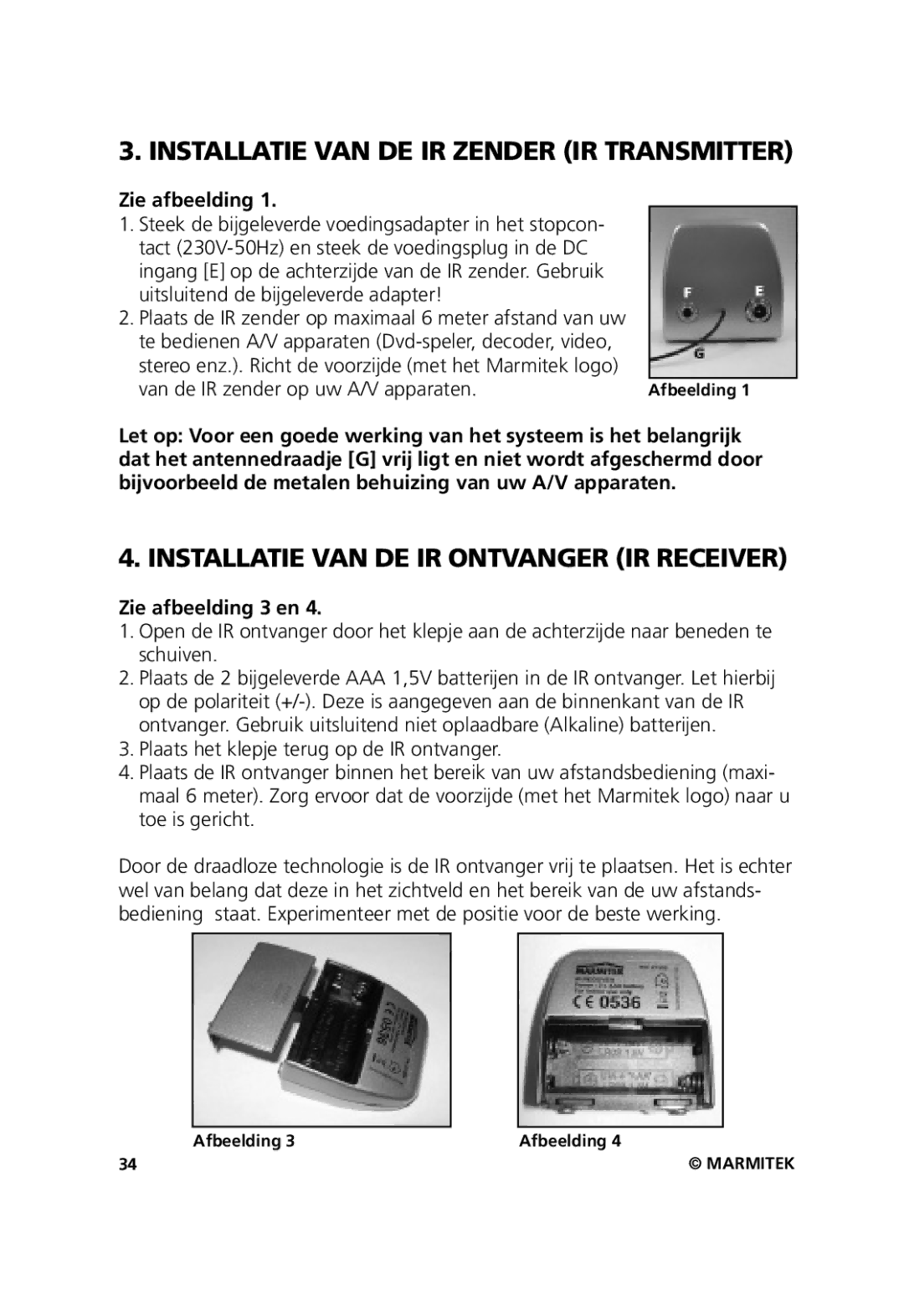 Marmitek 20211, 20071102 user manual Van de IR zender op uw A/V apparaten, Zie afbeelding 3 en 