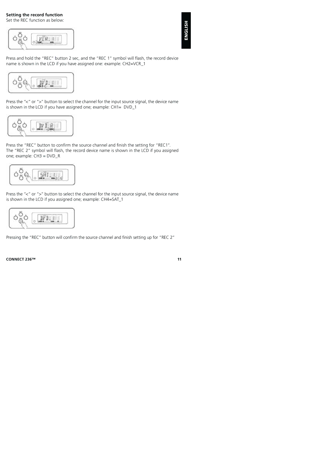 Marmitek 20245/20080129 user manual Setting the record function Set the REC function as below 