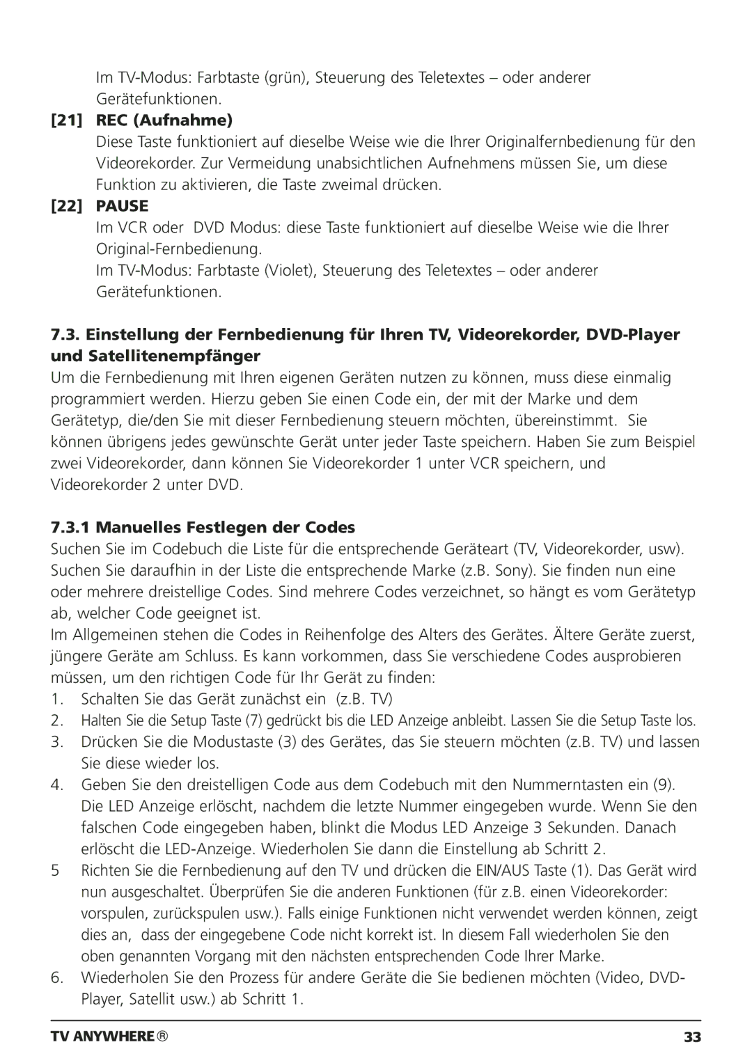 Marmitek 20095, 250205 owner manual REC Aufnahme, Manuelles Festlegen der Codes 