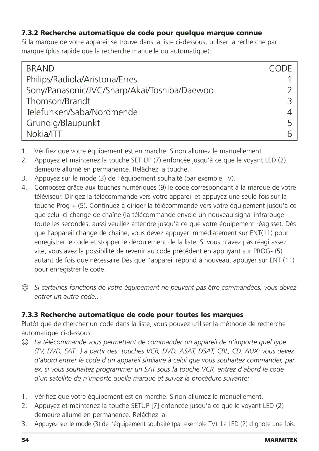 Marmitek 250205, 20095 owner manual Recherche automatique de code pour quelque marque connue 