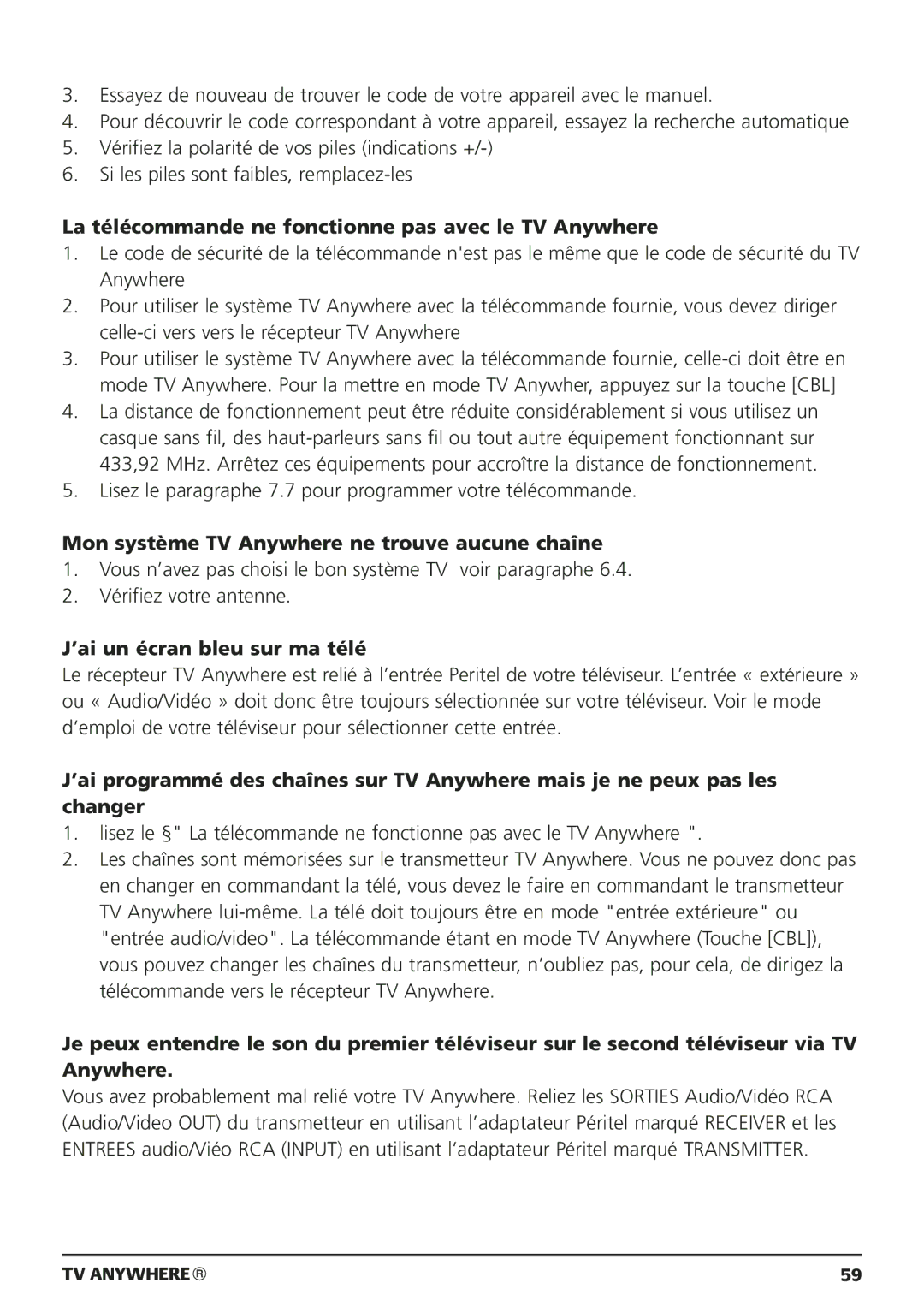 Marmitek 20095 La télécommande ne fonctionne pas avec le TV Anywhere, Mon système TV Anywhere ne trouve aucune chaîne 