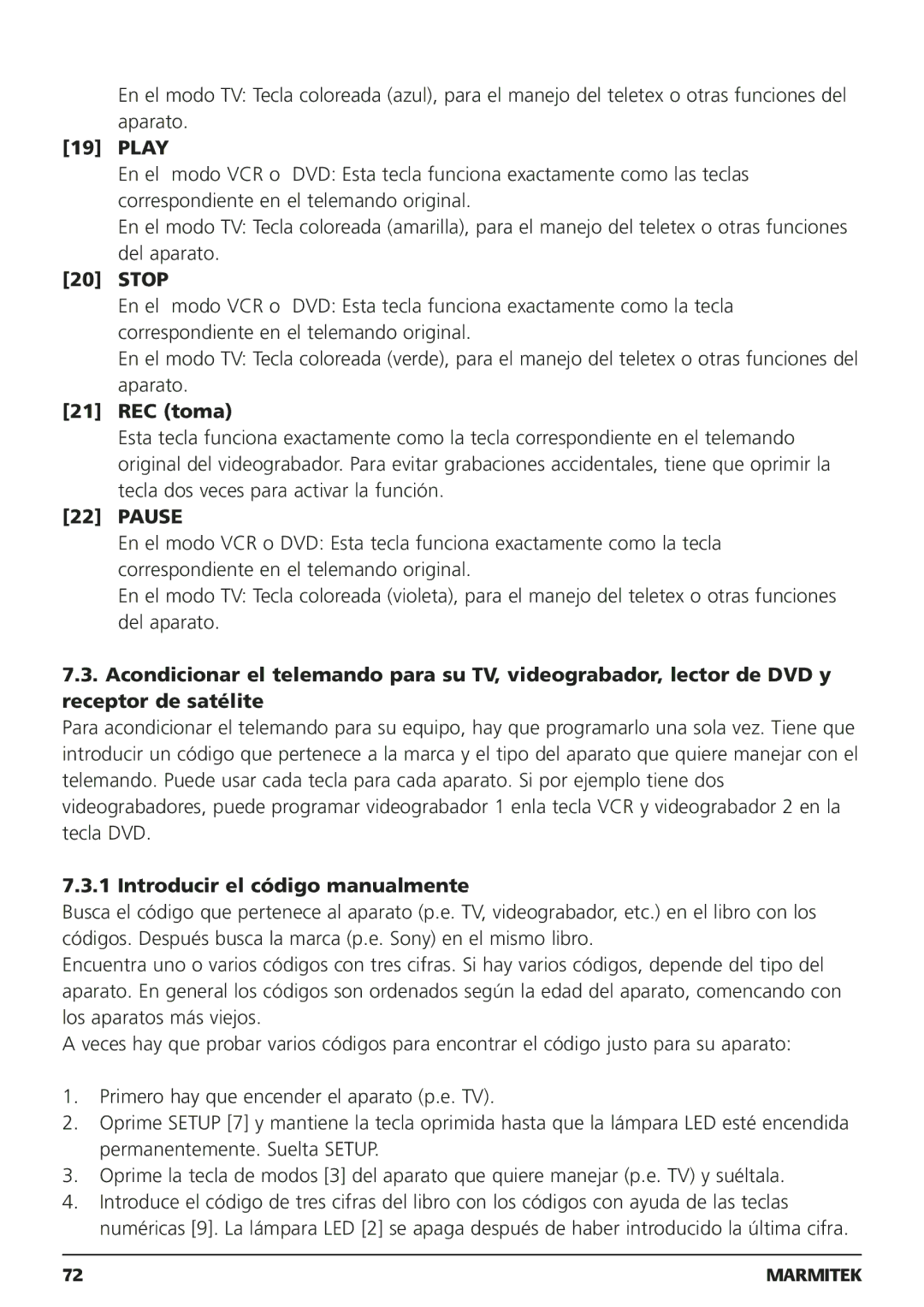 Marmitek 250205, 20095 owner manual REC toma, Introducir el código manualmente 