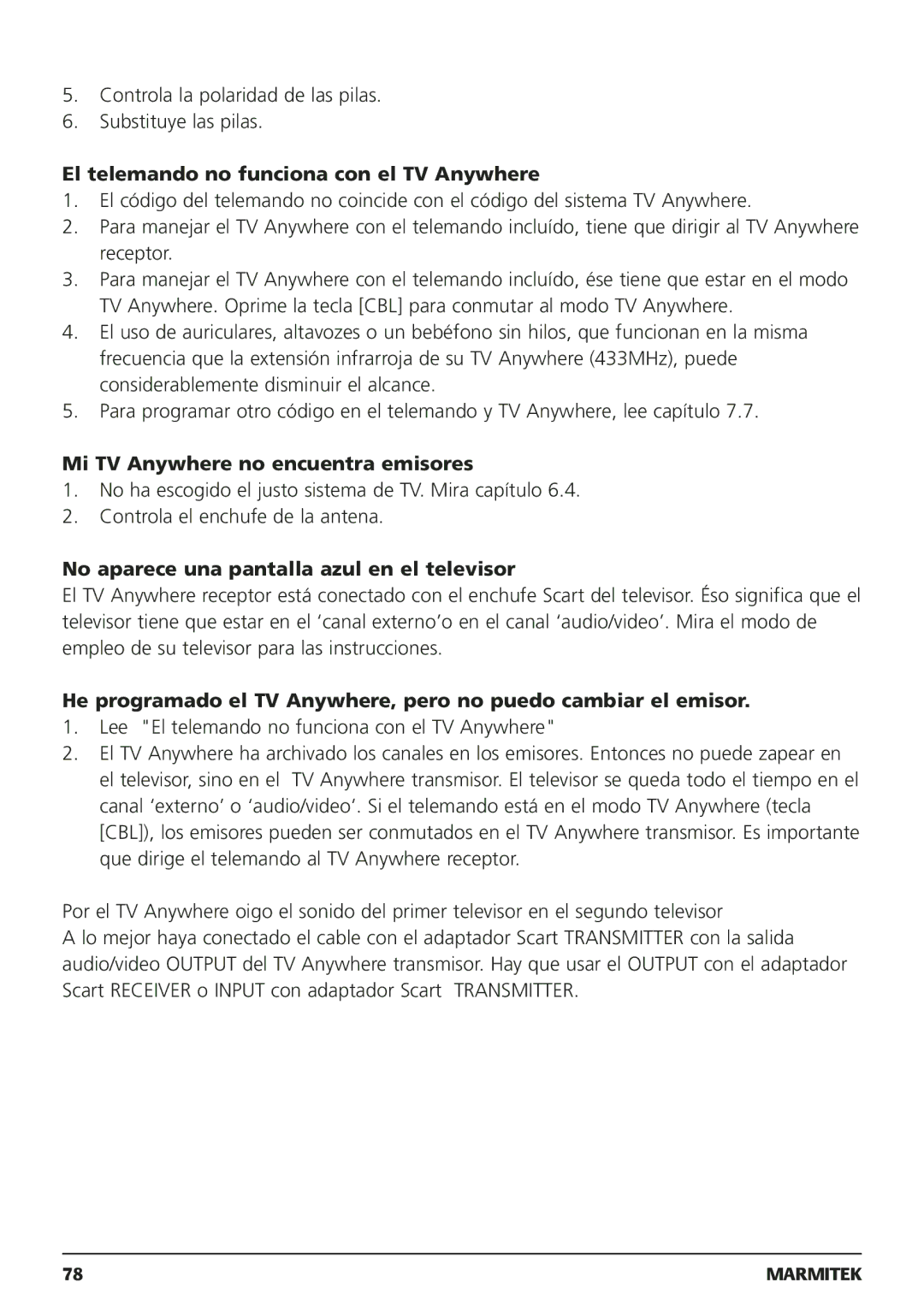 Marmitek 250205, 20095 owner manual El telemando no funciona con el TV Anywhere, Mi TV Anywhere no encuentra emisores 