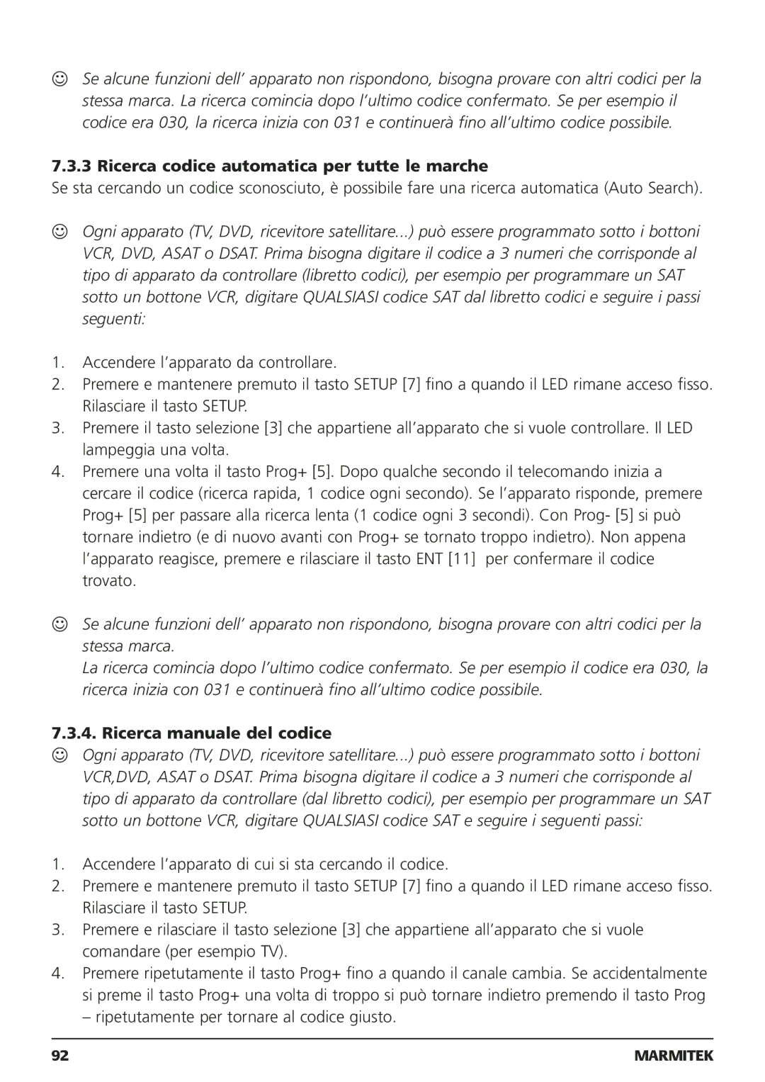 Marmitek 250205, 20095 owner manual Ricerca codice automatica per tutte le marche, Ricerca manuale del codice 