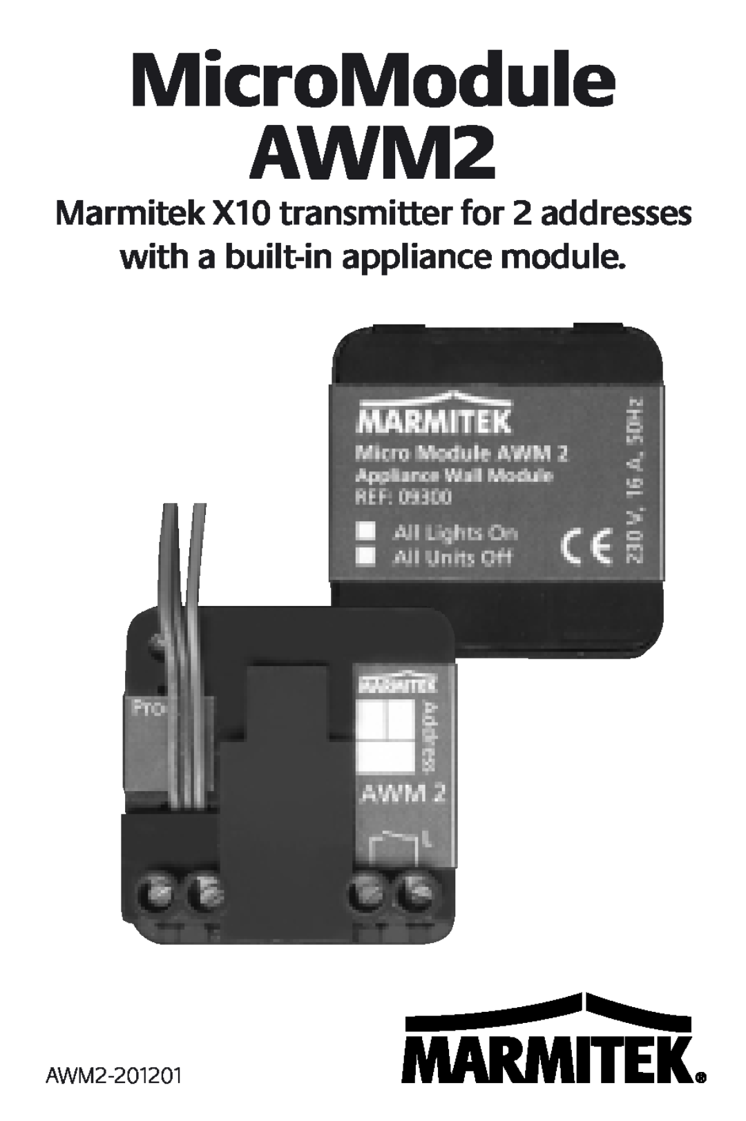 Marmitek manual AWM2-201201, MicroModule AWM2, with a built-inappliance module 