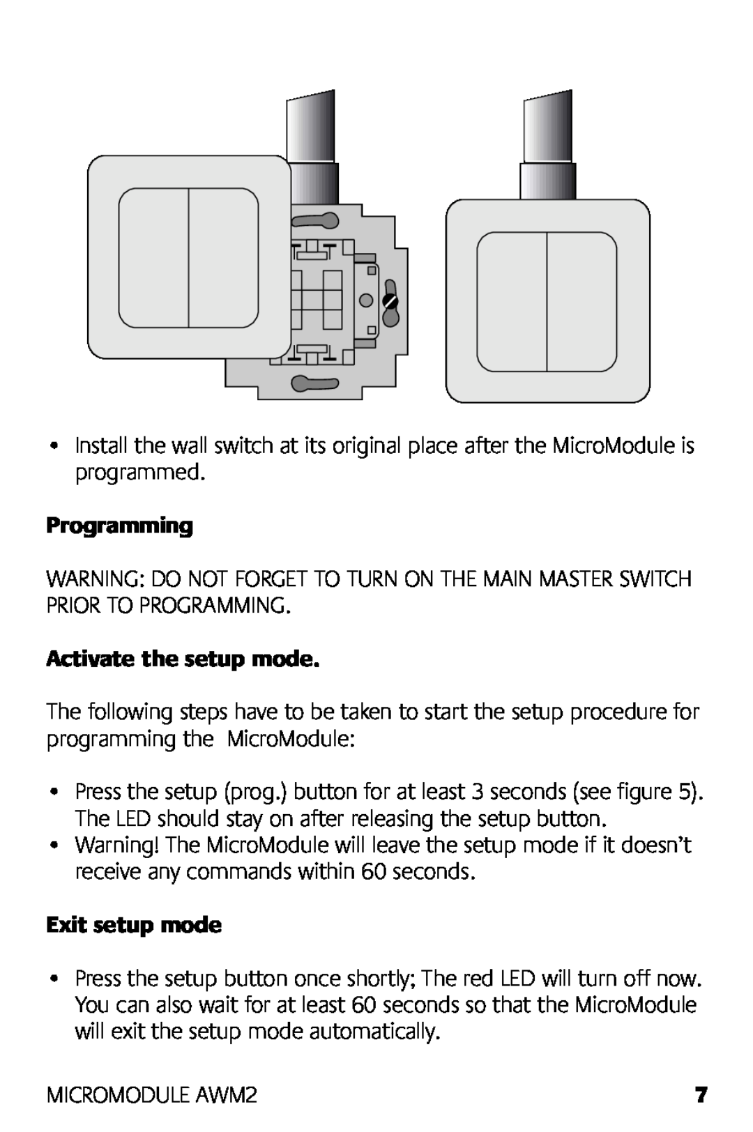 Marmitek manual Programming, Activate the setup mode, Exit setup mode, MICROMODULE AWM2 