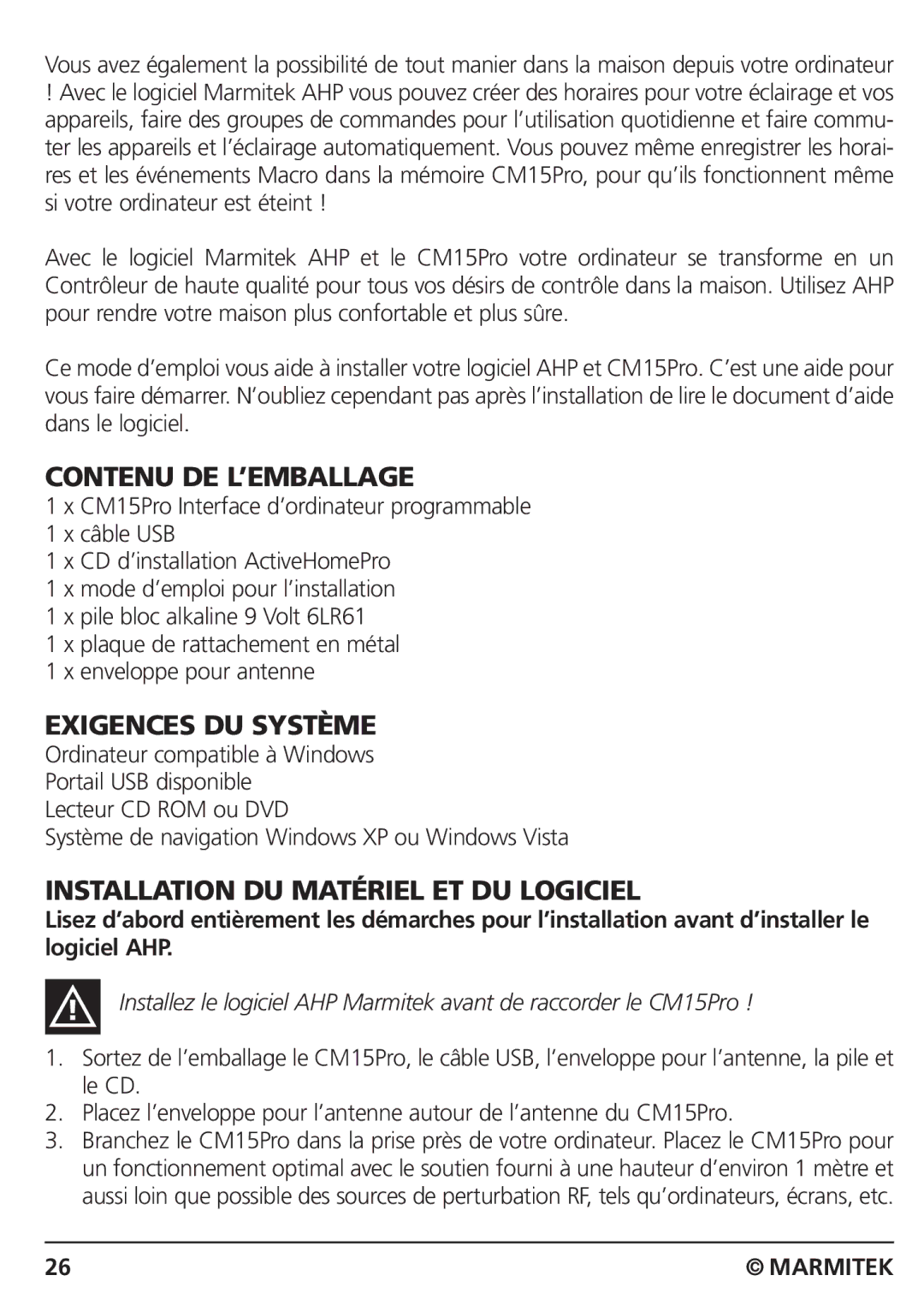 Marmitek CM15PRO manual Contenu DE L’EMBALLAGE, Exigences DU Système, Installation DU Matériel ET DU Logiciel 