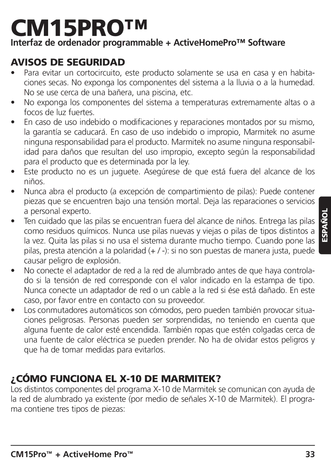 Marmitek CM15PRO manual Avisos DE Seguridad, ¿CÓMO Funciona EL X-10 DE MARMITEK? 