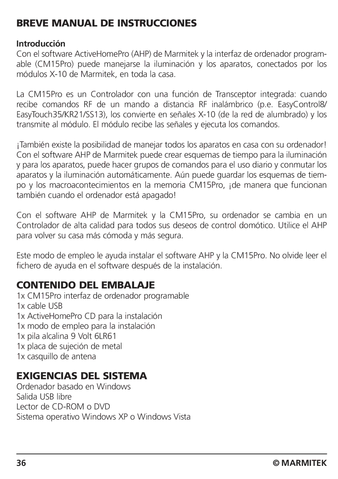 Marmitek CM15PRO manual Breve Manual DE Instrucciones, Contenido DEL Embalaje, Exigencias DEL Sistema, Introducción 