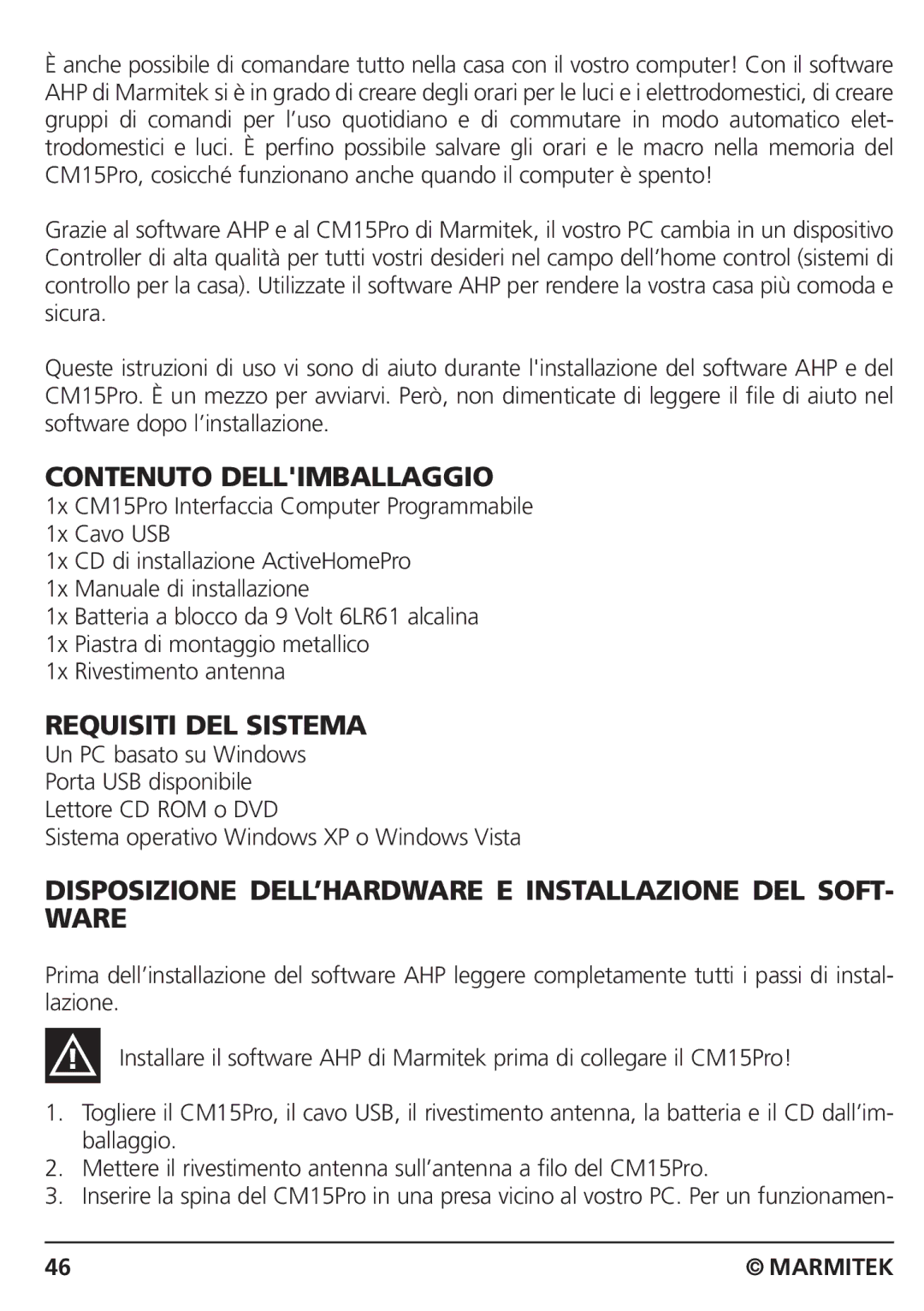 Marmitek CM15PRO manual Contenuto Dellimballaggio, Requisiti DEL Sistema 