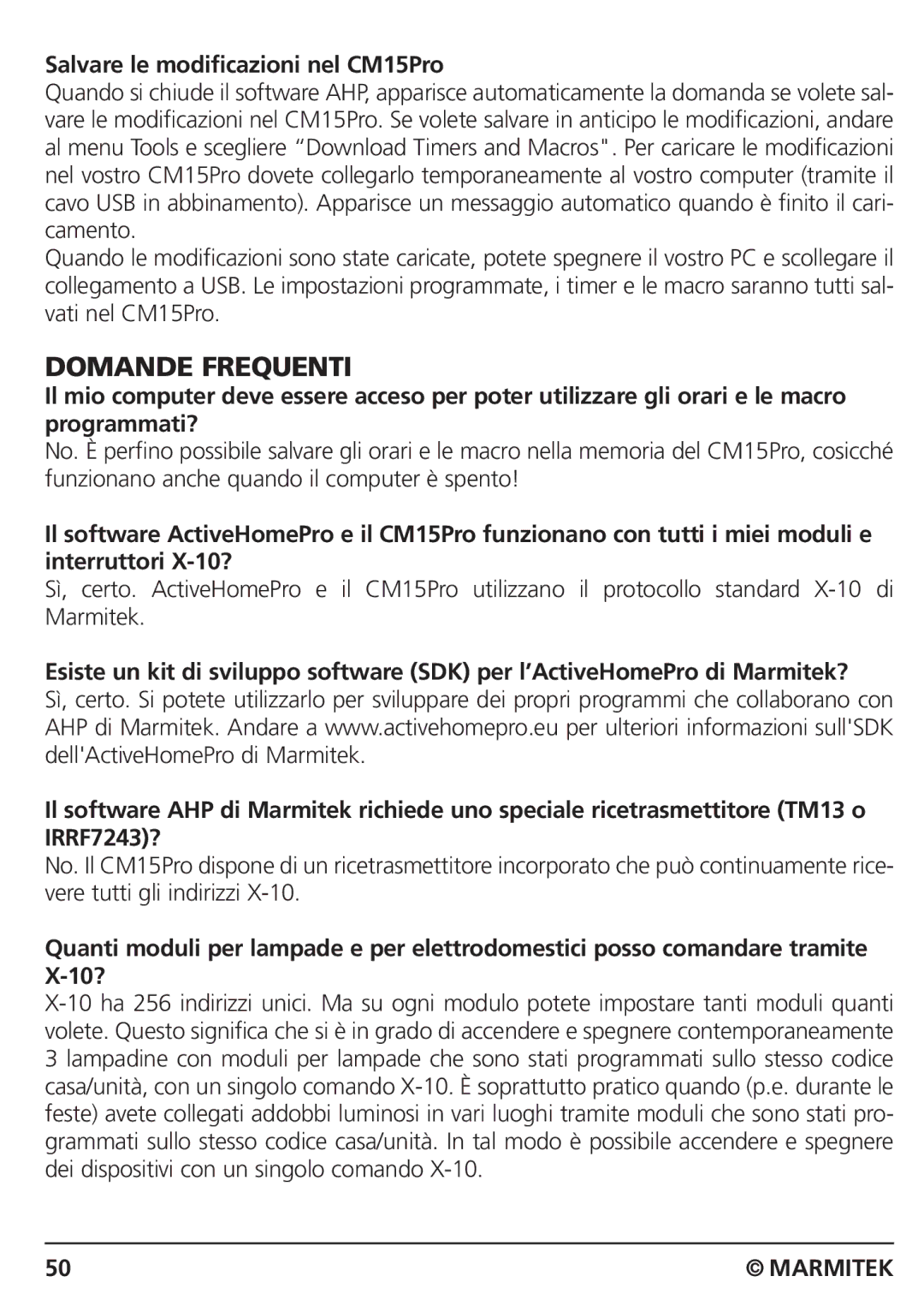 Marmitek CM15PRO manual Domande Frequenti, Salvare le modificazioni nel CM15Pro 