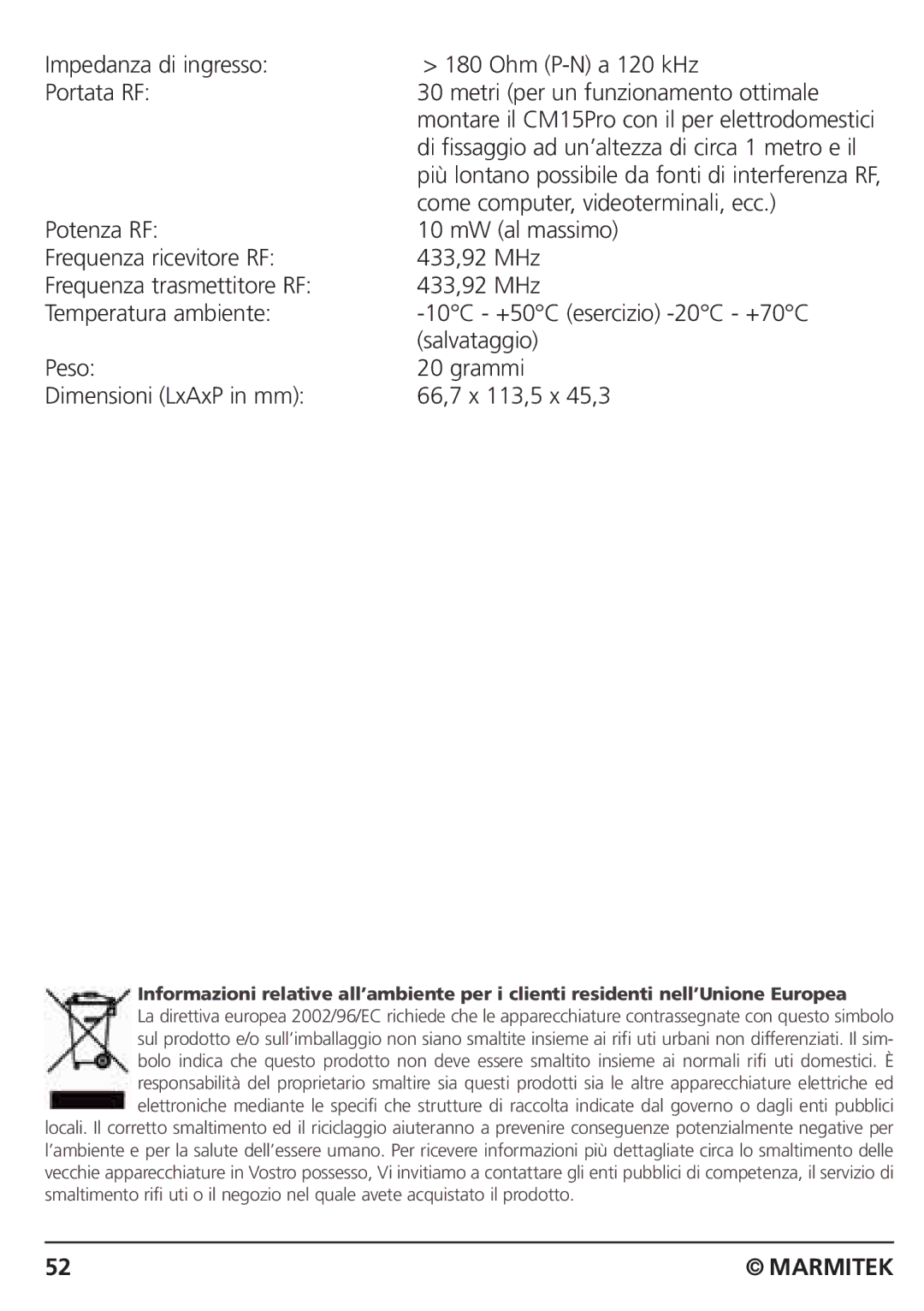 Marmitek CM15PRO manual Come computer, videoterminali, ecc 