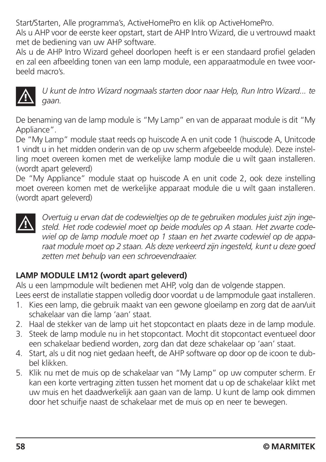 Marmitek CM15PRO manual Lamp Module LM12 wordt apart geleverd 