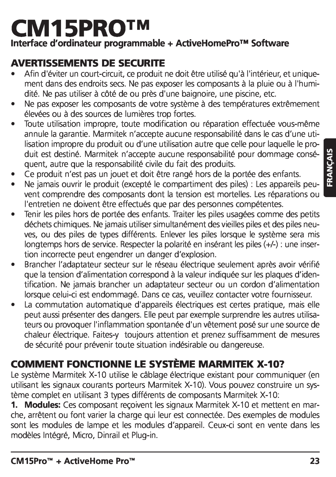 Marmitek CM15PRO manual Avertissements De Securite, COMMENT FONCTIONNE LE SYSTÈME MARMITEK X-10?, CM15Pro + ActiveHome Pro 
