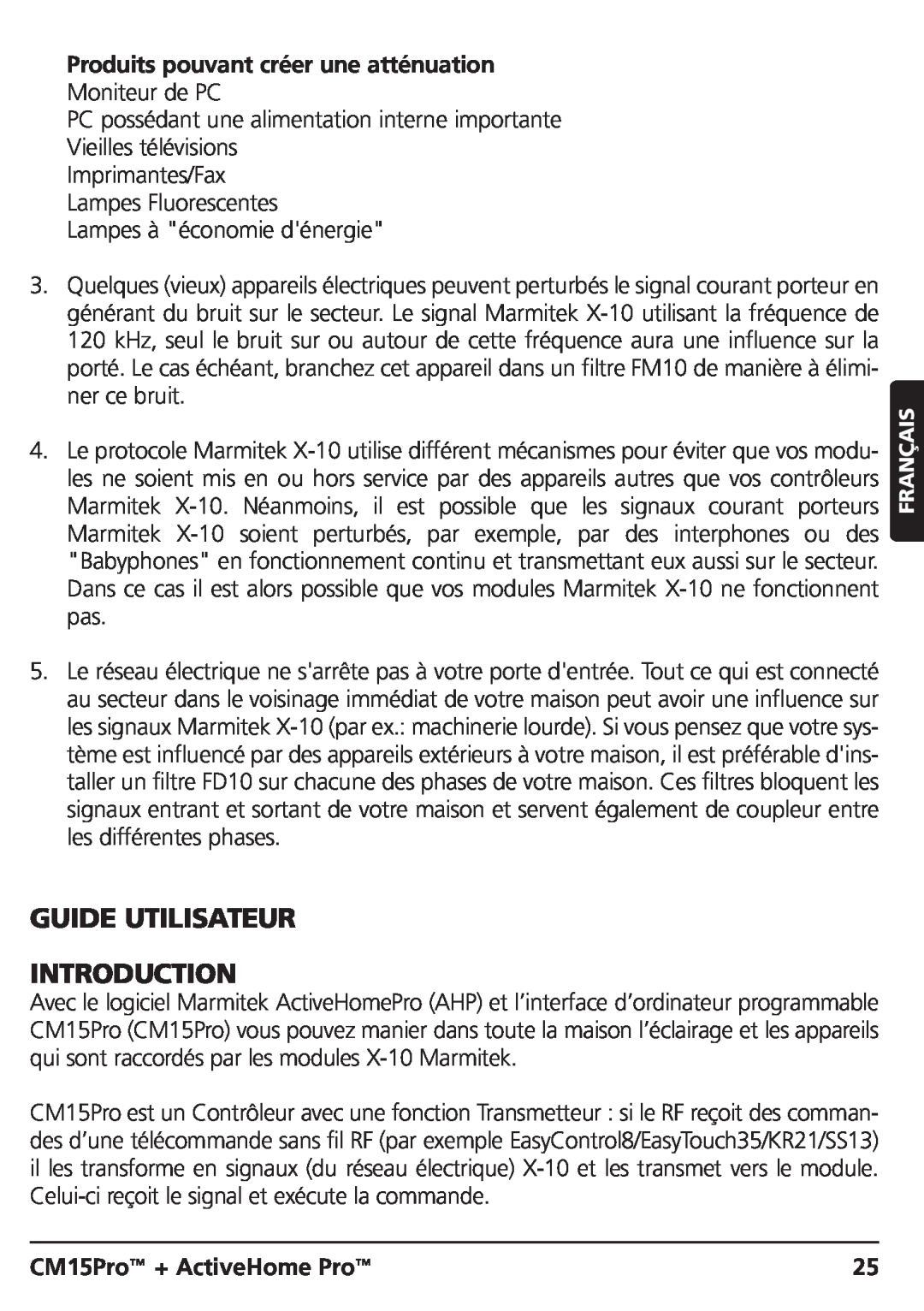 Marmitek CM15PRO manual Guide Utilisateur Introduction, Produits pouvant créer une atténuation, CM15Pro + ActiveHome Pro 
