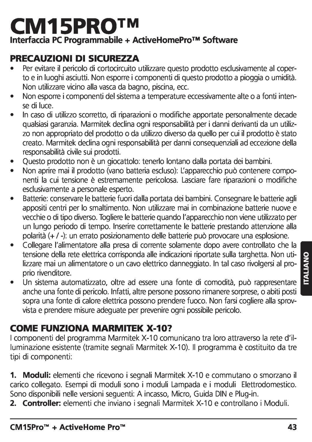 Marmitek CM15PRO manual Precauzioni Di Sicurezza, COME FUNZIONA MARMITEK X-10?, CM15Pro + ActiveHome Pro 