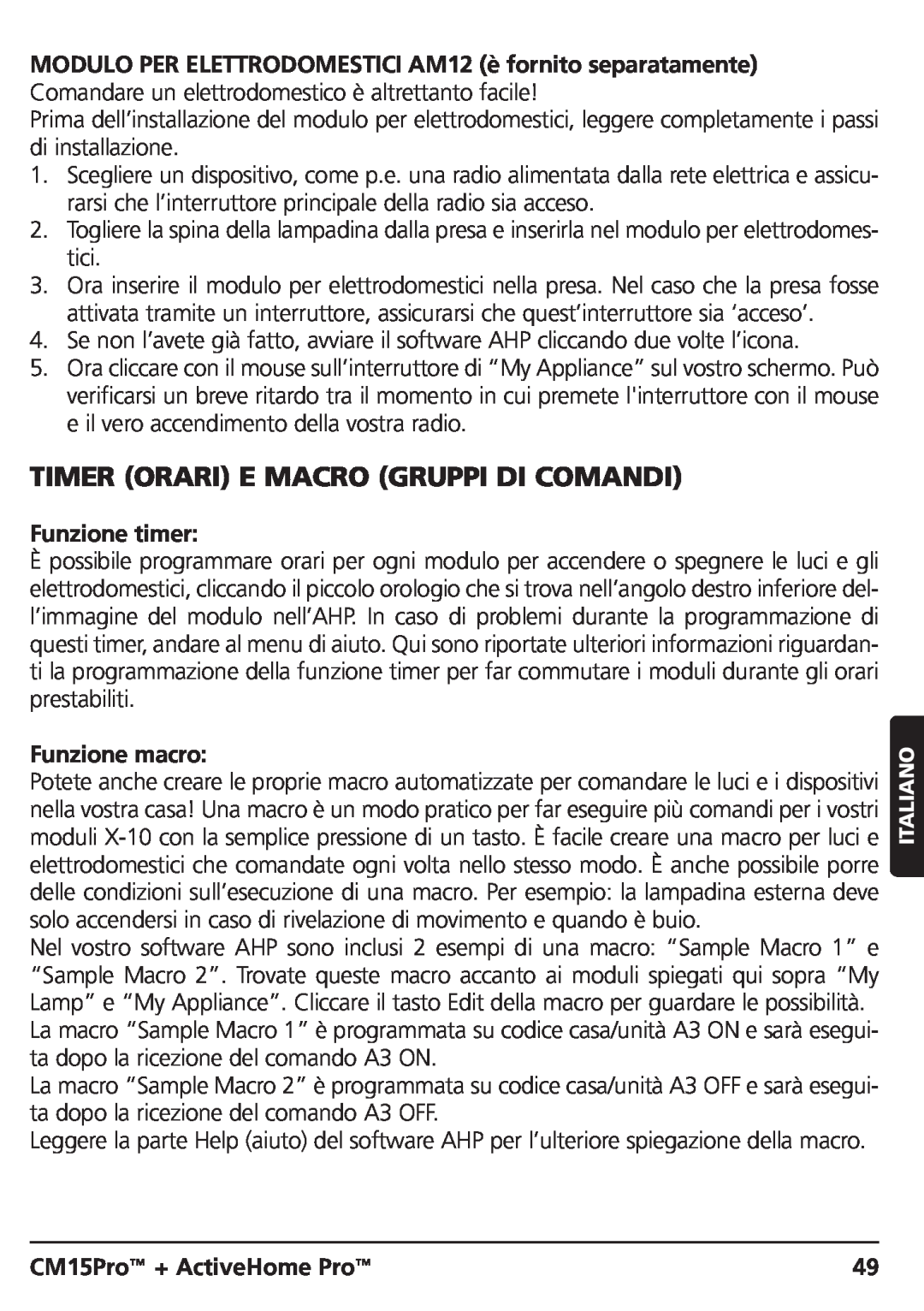 Marmitek CM15PRO manual Timer Orari E Macro Gruppi Di Comandi, Funzione timer, Funzione macro, CM15Pro + ActiveHome Pro 