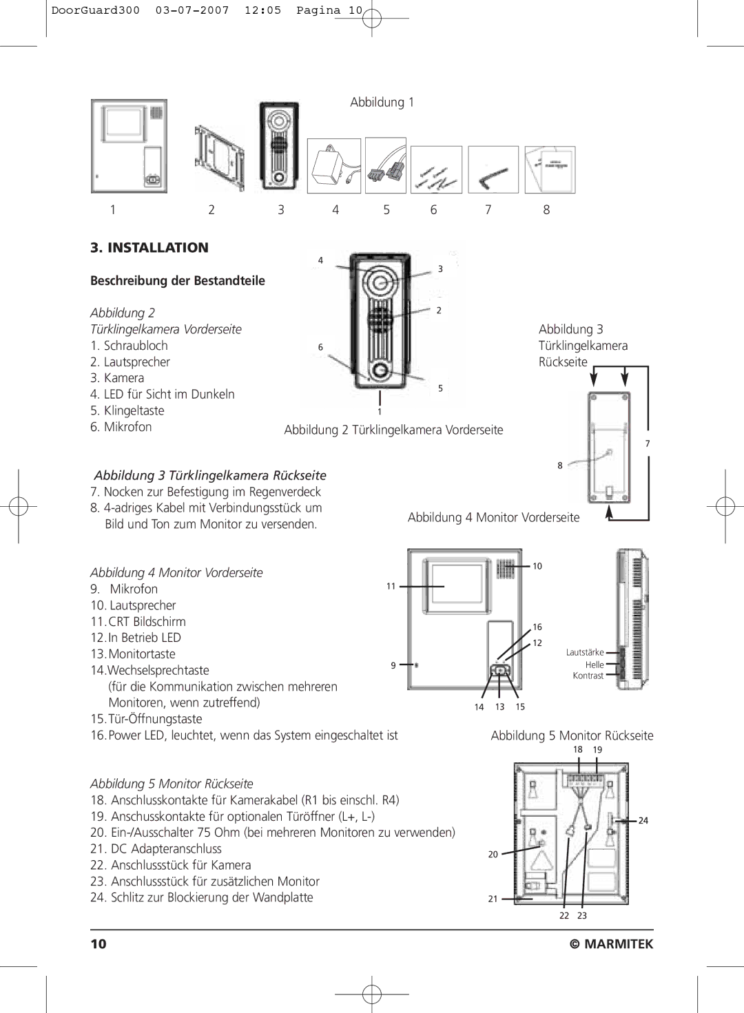 Marmitek DOORGUARD300TM user manual Abbildung 4 Monitor Vorderseite Mikrofon 