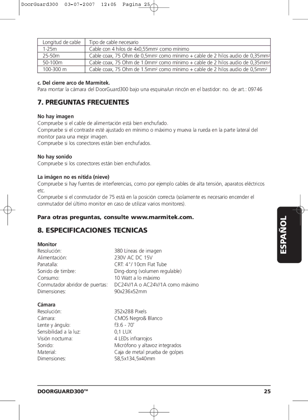 Marmitek DOORGUARD300TM user manual Preguntas Frecuentes, Especificaciones Tecnicas 