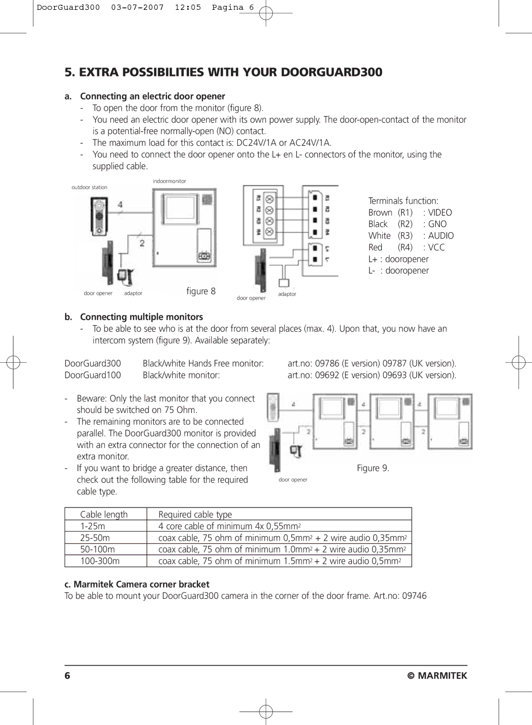 Marmitek DOORGUARD300TM user manual Extra Possibilities with Your DOORGUARD300, Connecting an electric door opener 