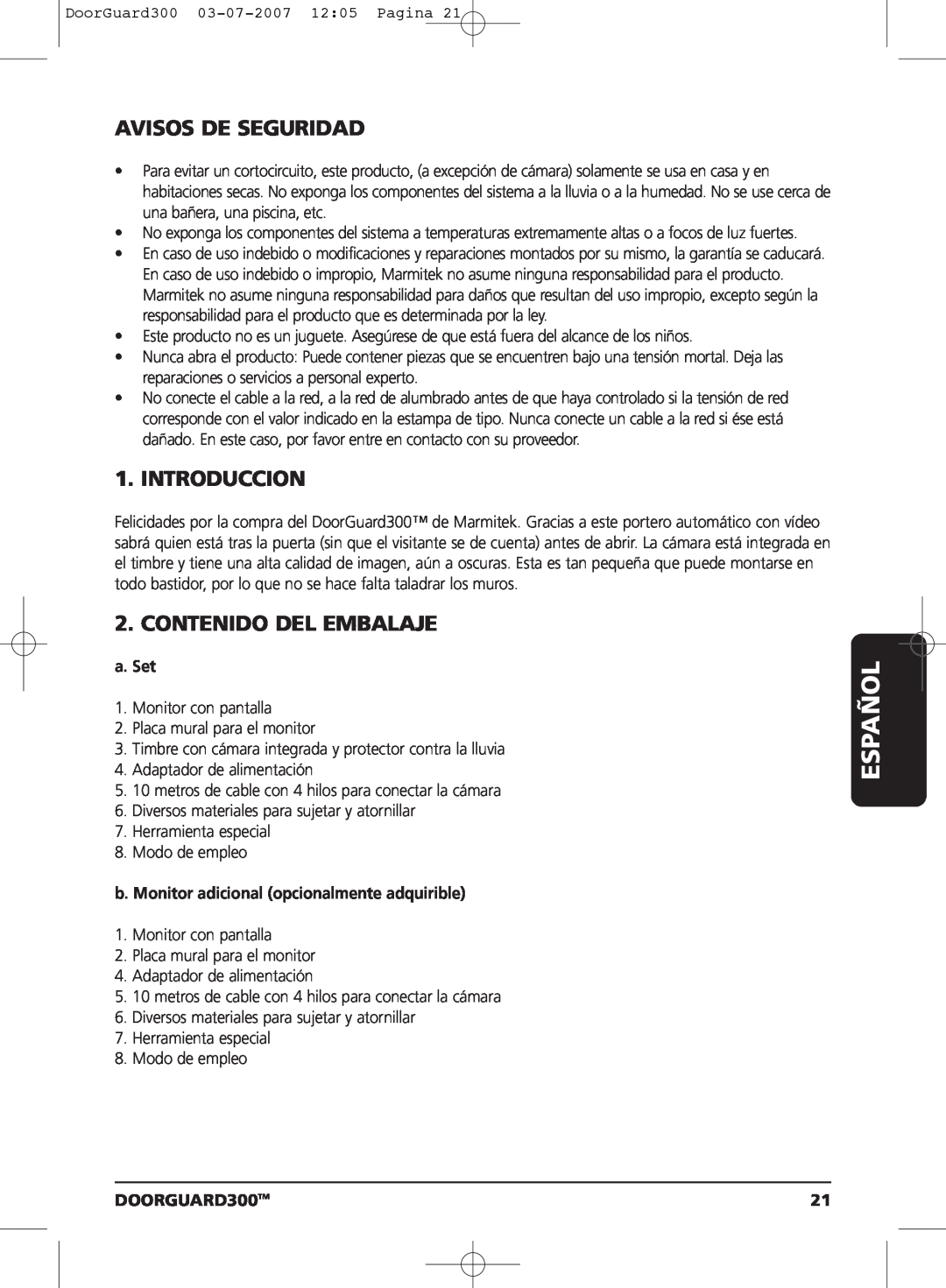 Marmitek DOORGUARD300TM user manual Español, Avisos De Seguridad, Introduccion, Contenido Del Embalaje, a. Set 