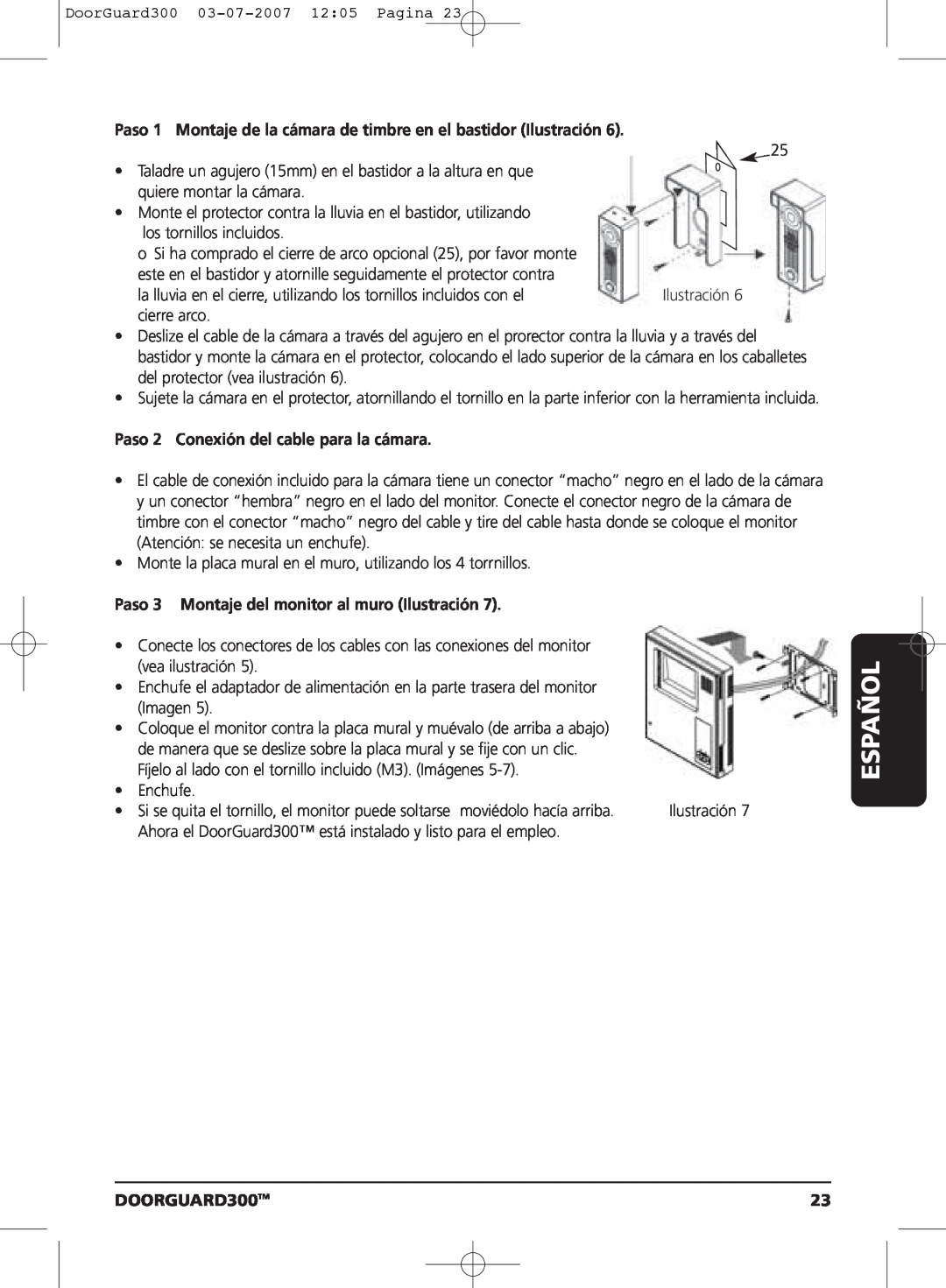 Marmitek DOORGUARD300TM user manual Paso 1 Montaje de la cámara de timbre en el bastidor Ilustración, Español 