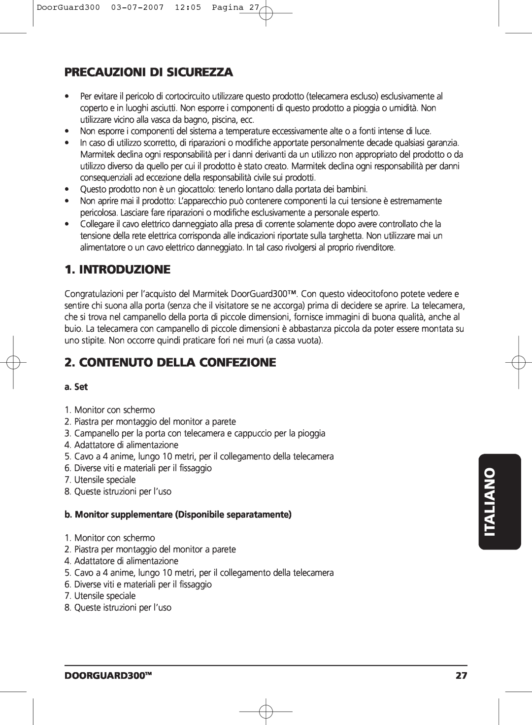Marmitek DOORGUARD300TM user manual Italiano, Precauzioni Di Sicurezza, Introduzione, Contenuto Della Confezione, a. Set 