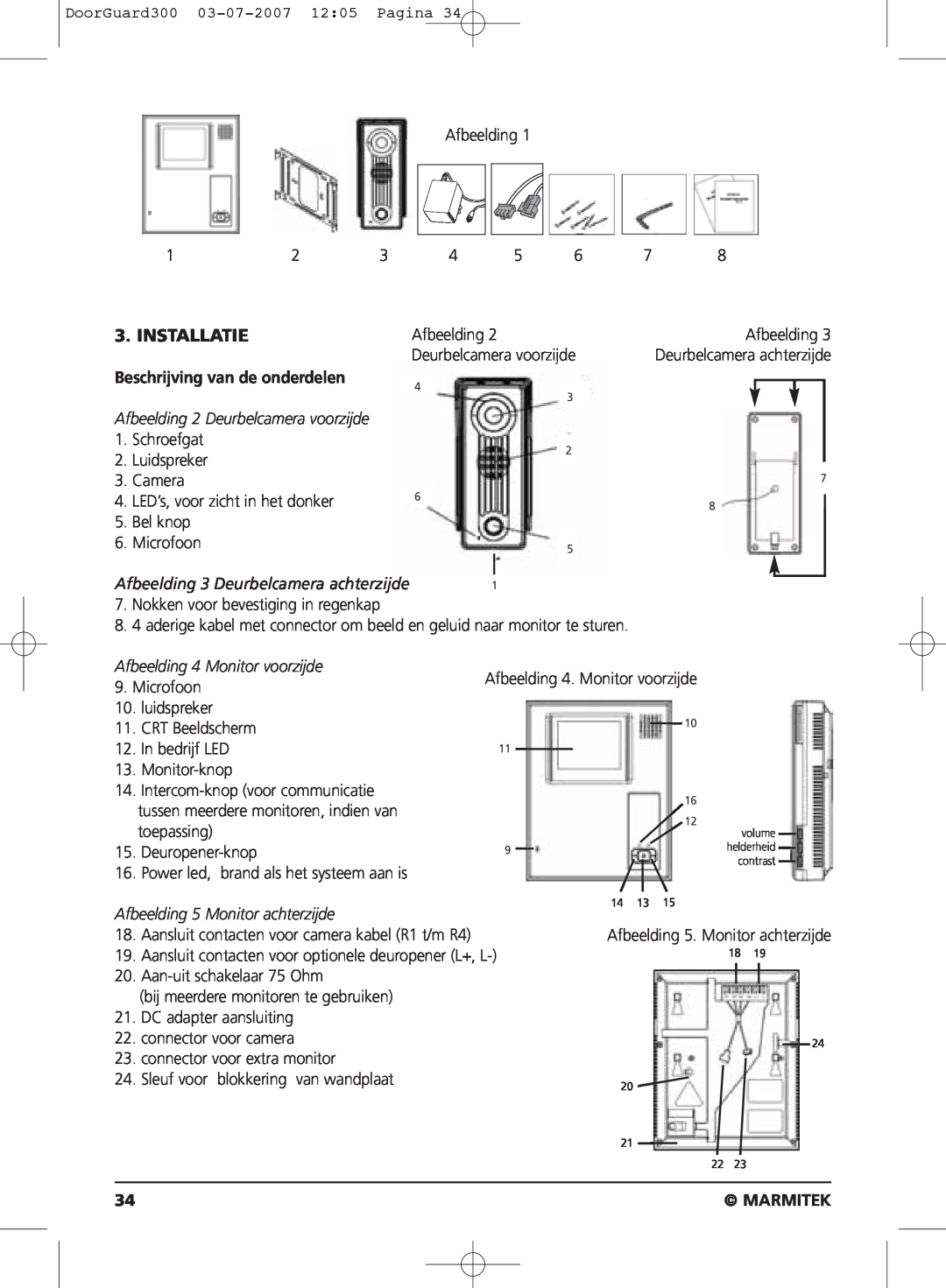 Marmitek DOORGUARD300TM user manual Installatie, Beschrijving van de onderdelen, Marmitek 