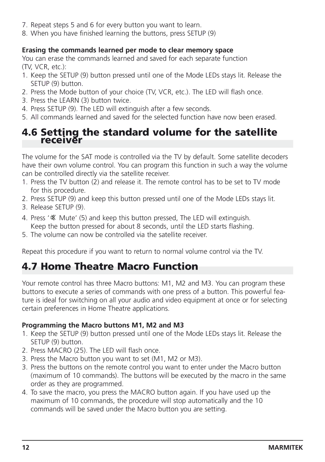 Marmitek Easycontrol 8 owner manual Setting the standard volume for the satellite receiver, Home Theatre Macro Function 