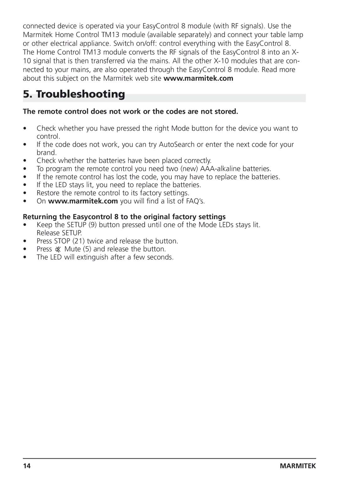 Marmitek Easycontrol 8 owner manual Troubleshooting, Remote control does not work or the codes are not stored 