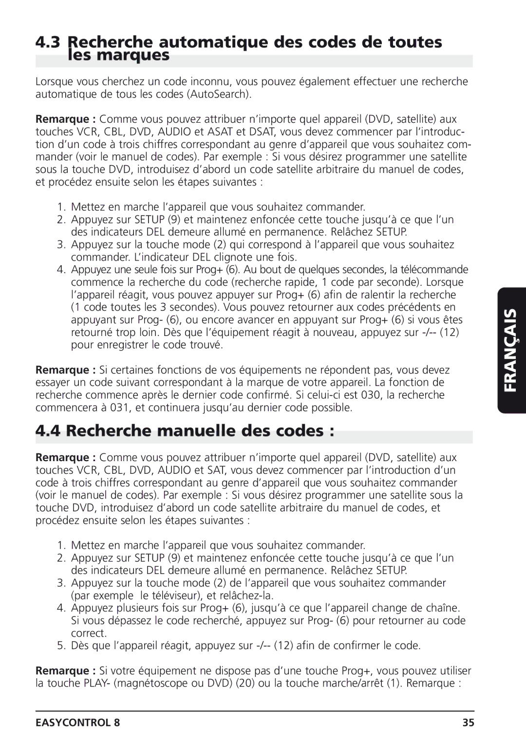 Marmitek Easycontrol 8 owner manual Recherche automatique des codes de toutes les marques, Recherche manuelle des codes 