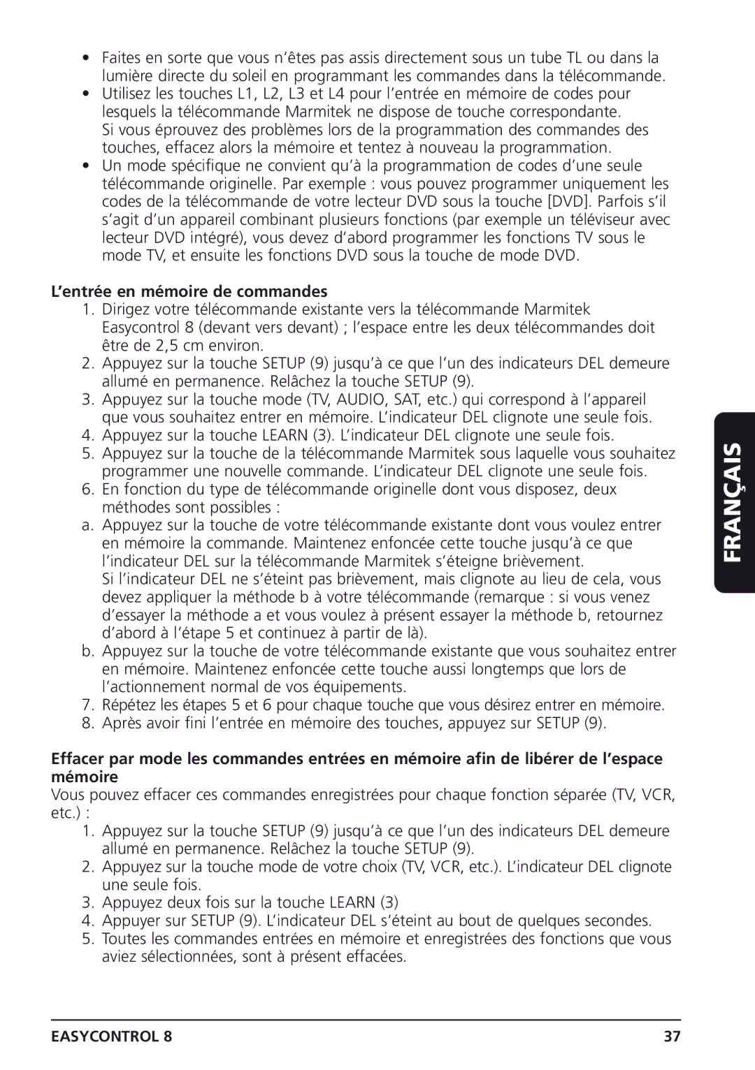 Marmitek Easycontrol 8 owner manual ’entrée en mémoire de commandes 