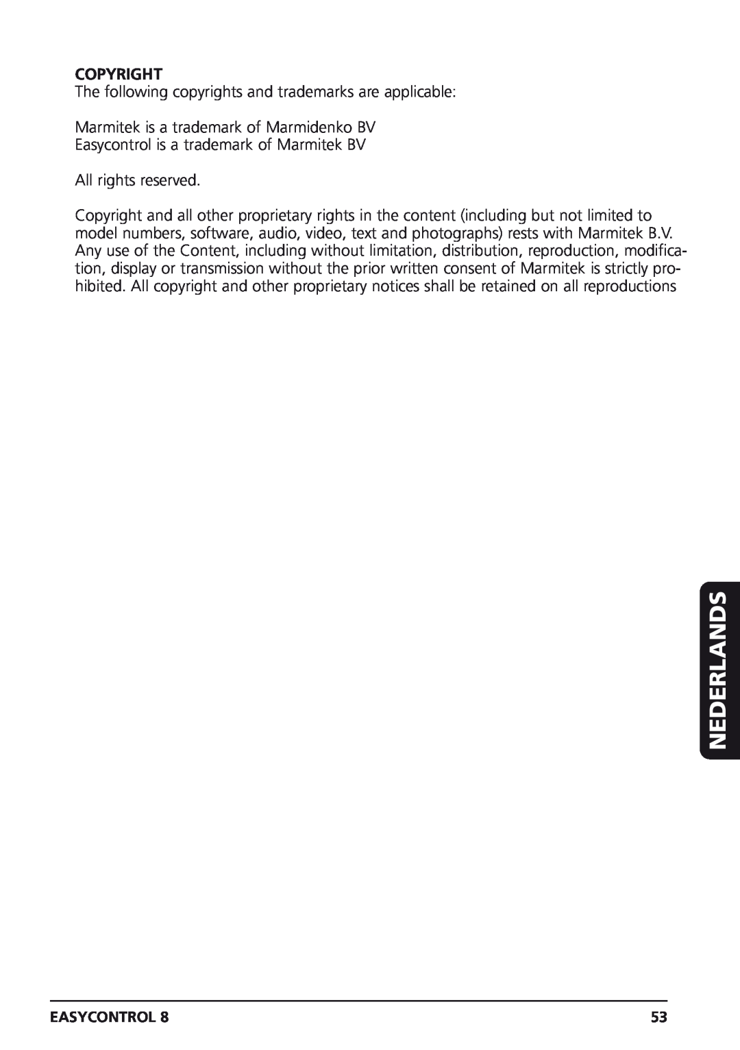 Marmitek Easycontrol 8 owner manual Copyright, Nederlands, The following copyrights and trademarks are applicable 