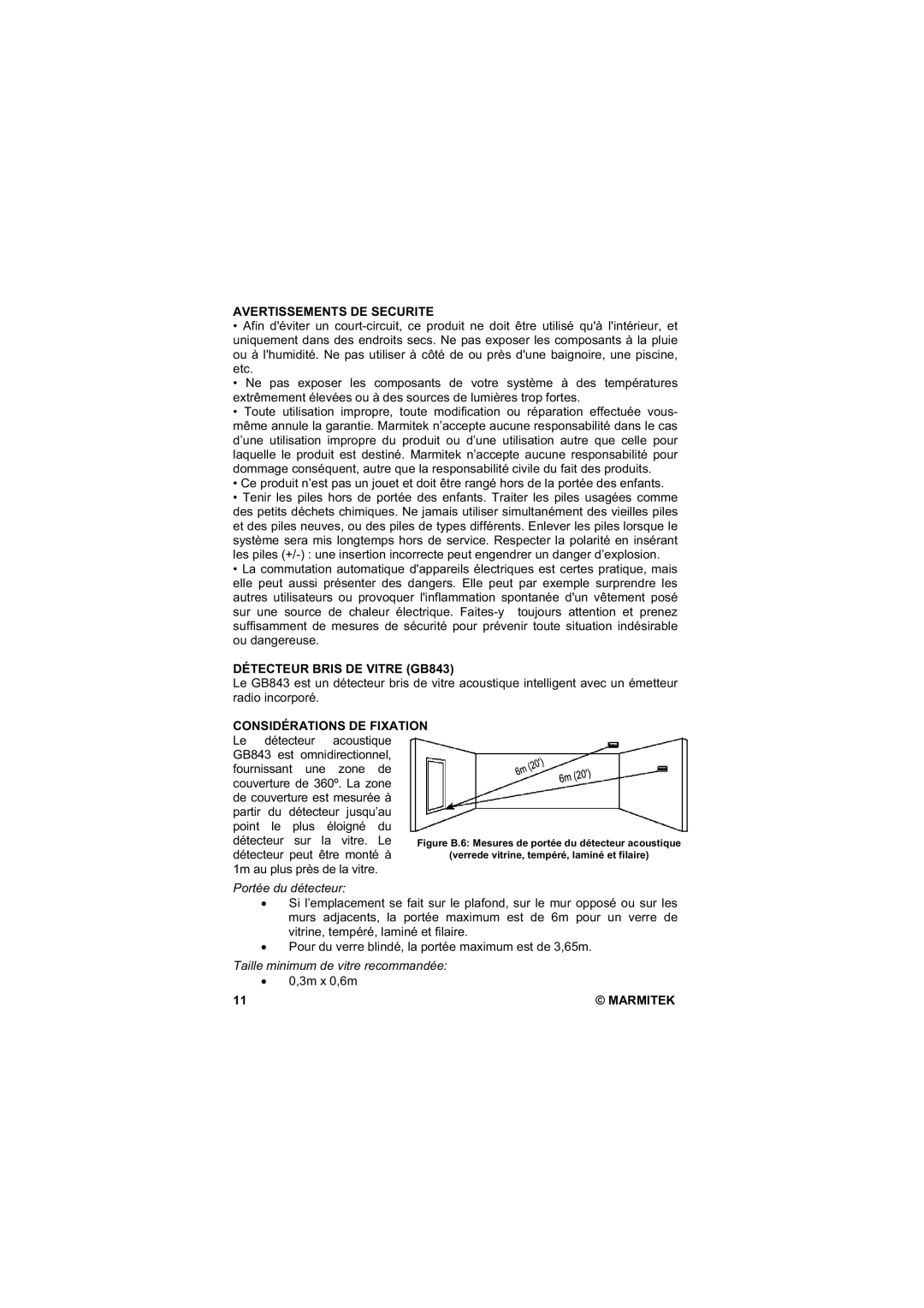 Marmitek user manual Avertissements DE Securite, Détecteur Bris DE Vitre GB843, Portée du détecteur 