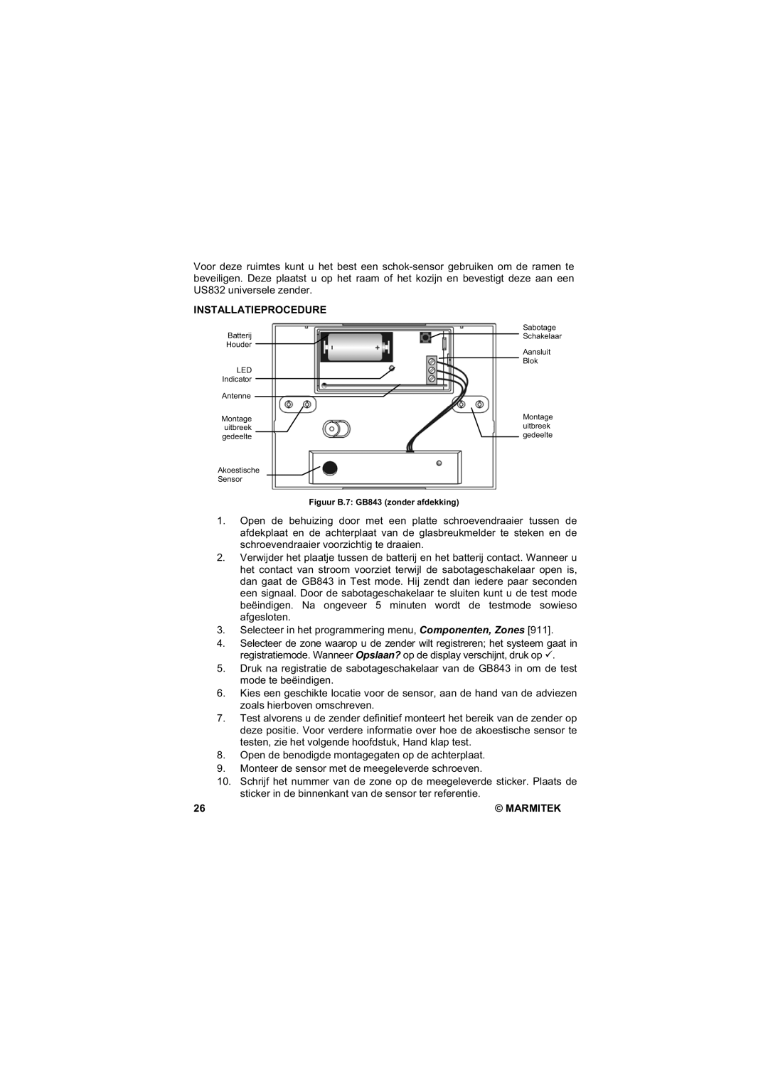 Marmitek GB843 user manual Installatieprocedure 