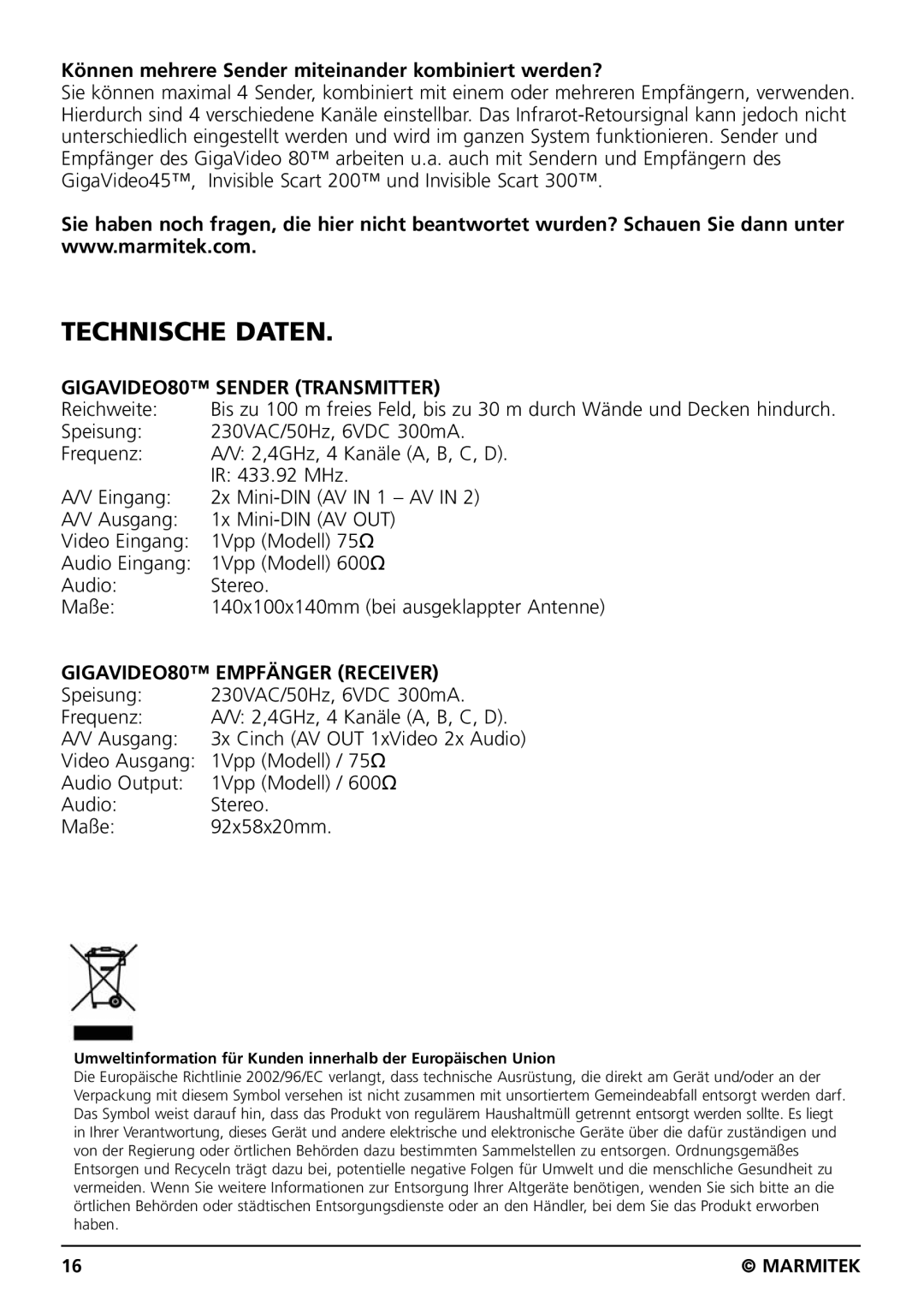 Marmitek GIGAVIDEO80 user manual Technische Daten, Können mehrere Sender miteinander kombiniert werden?, Reichweite 