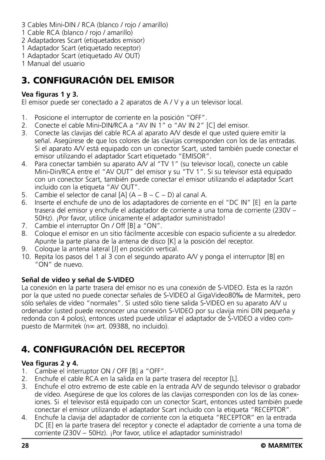 Marmitek GIGAVIDEO80 user manual Configuración DEL Emisor, Configuración DEL Receptor, Vea figuras 1 y, Vea figuras 2 y 